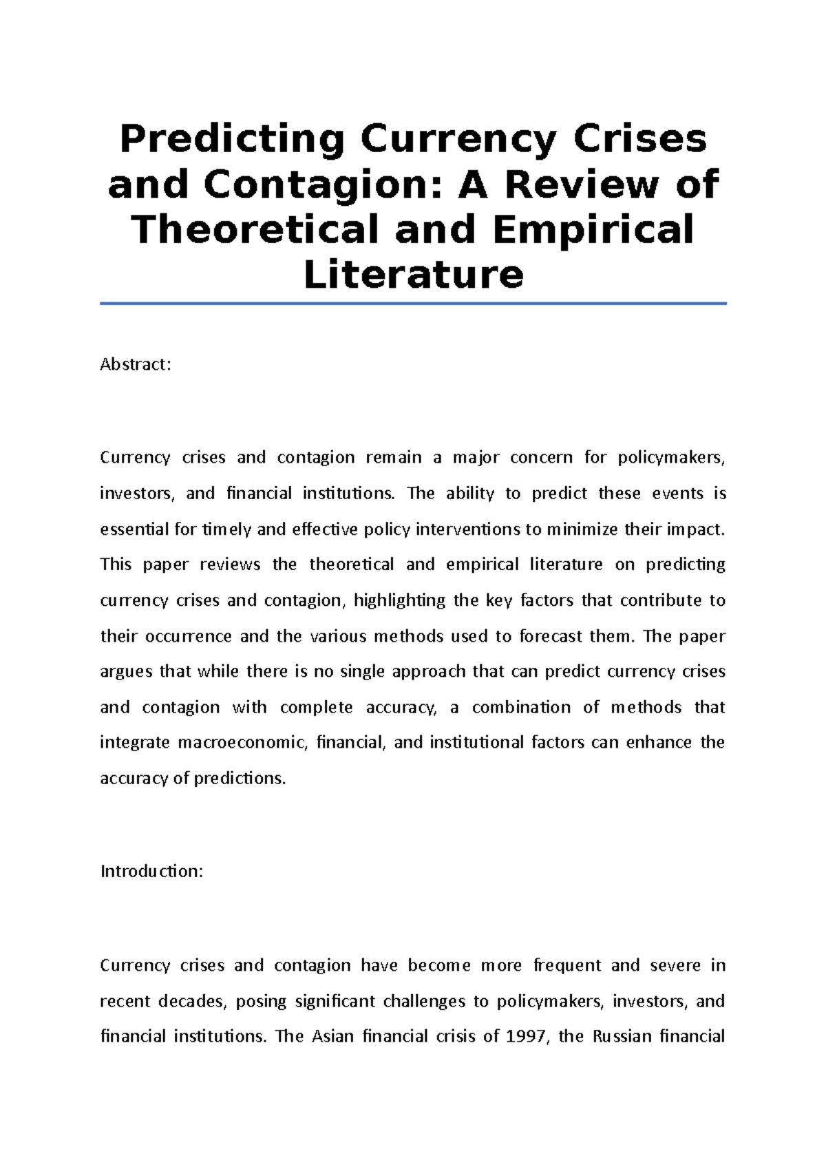 Predicting Currency Crises and Contagion, A Review of Theoretical and