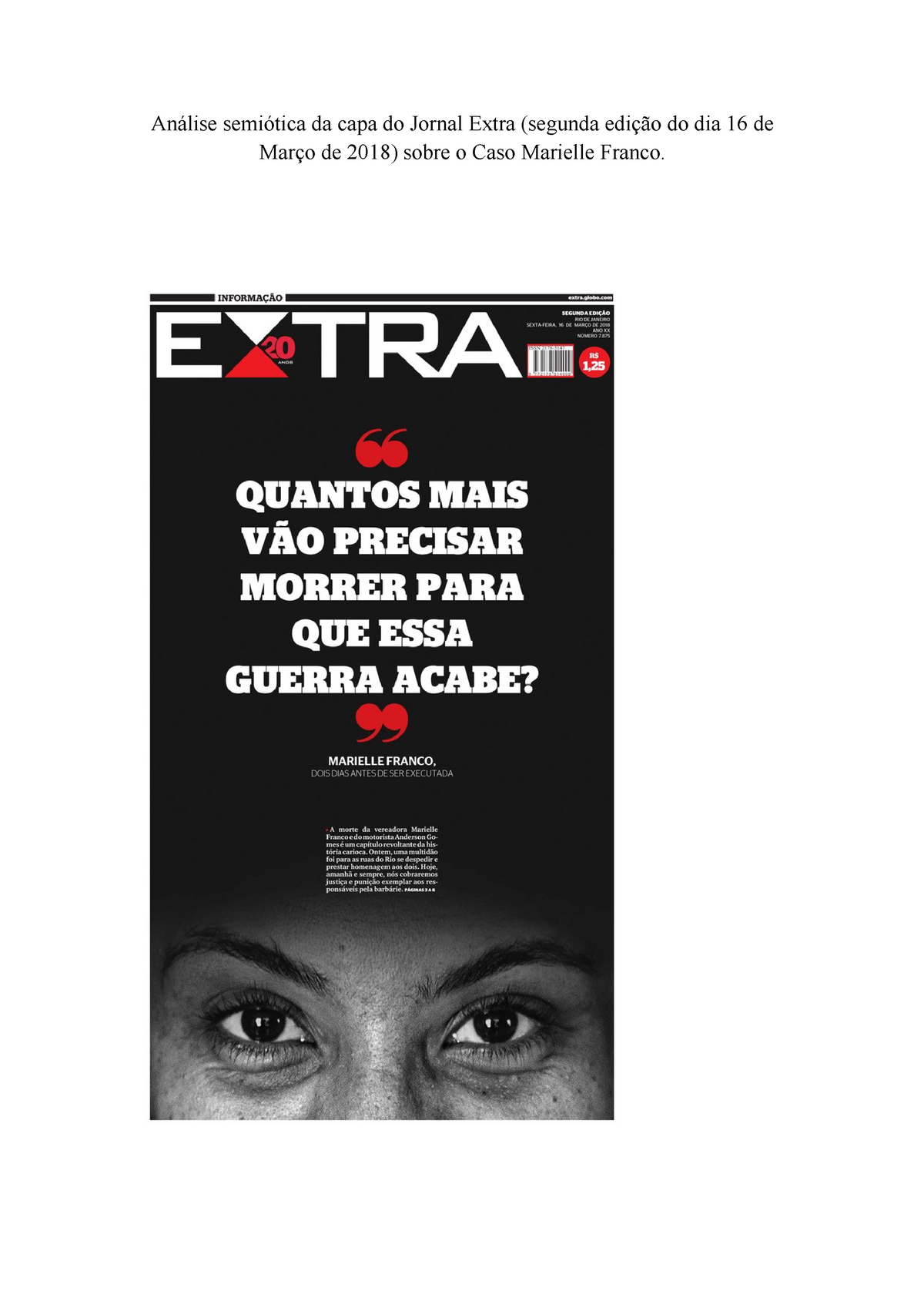 Análise Semiótica Capa Jornal Extra Sobre Marielle Análise Semiótica Da Capa Do Jornal Extra