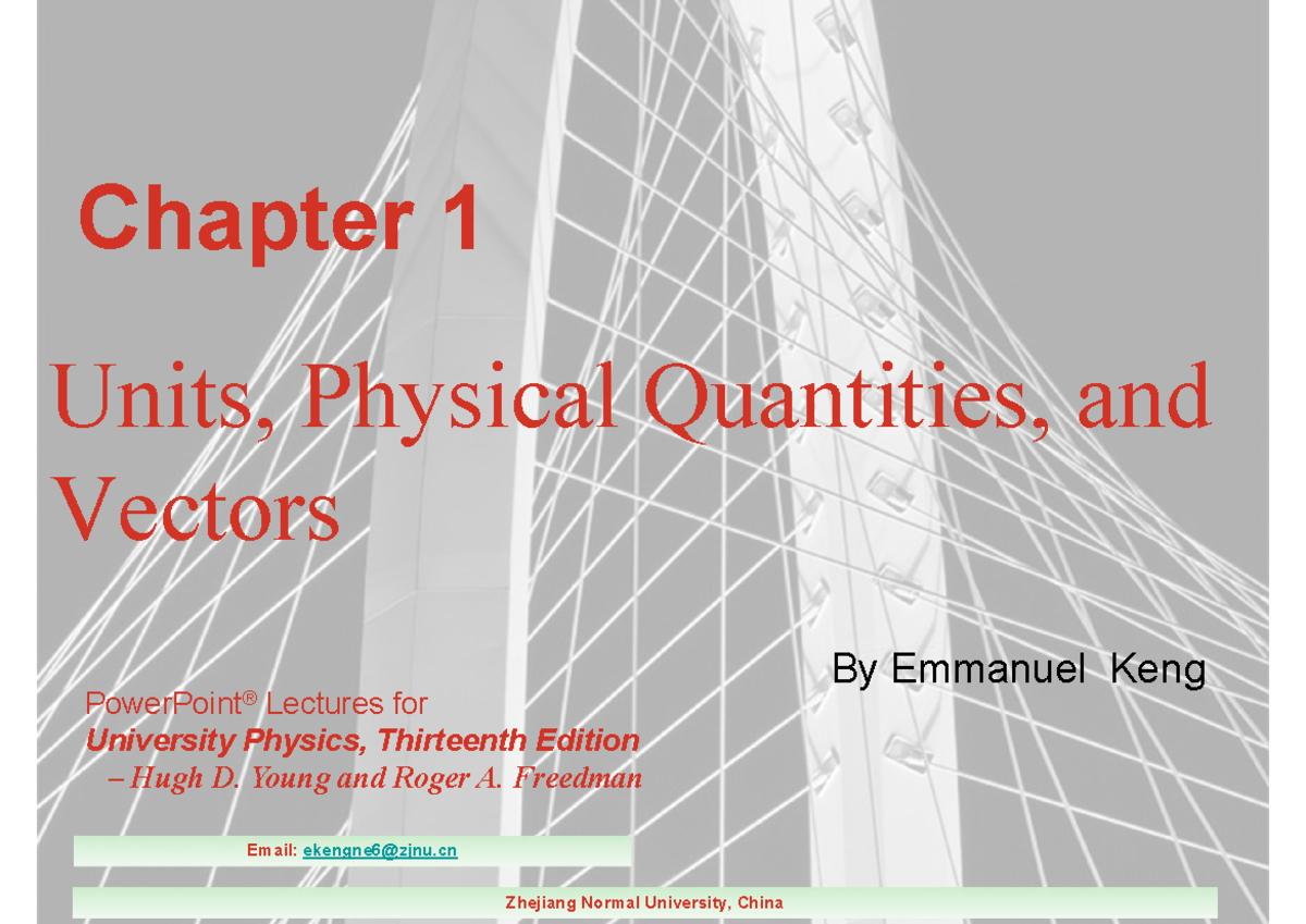 Chapter 1 Units Physical Quantities And Vectors Copyright 2012 Chapter 1 Units Physical Quantities And Vectors Copyright 2012
