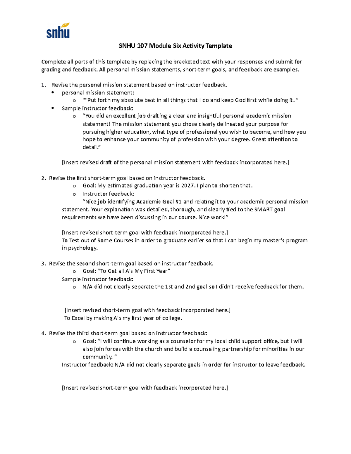 Week 6 SNHU 107 Assignment SNHU 107 Module Six Activity Template