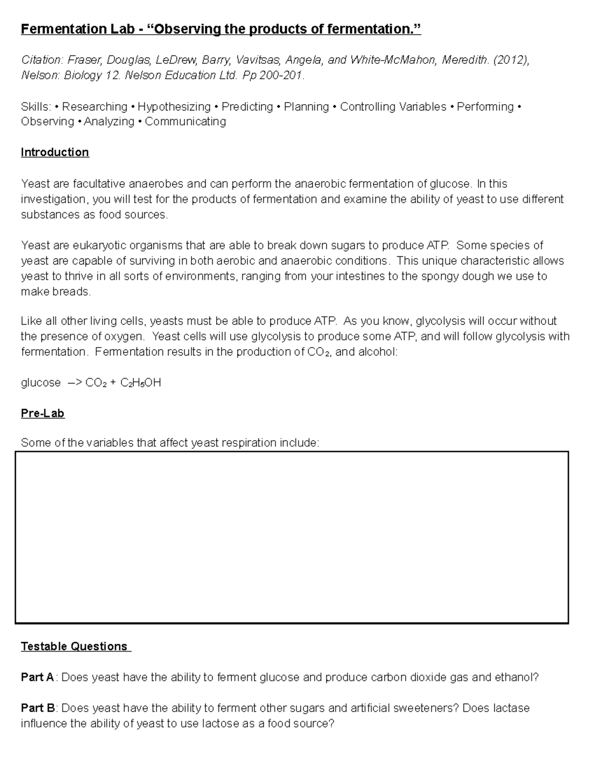 Fermentation Lab ” Citation Fraser, Douglas, LeDrew, Barry, Vavitsas
