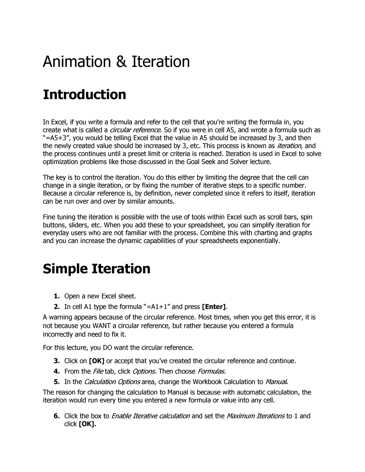 Lecture 15 - Animation And Iteration - Animation & Iteration 