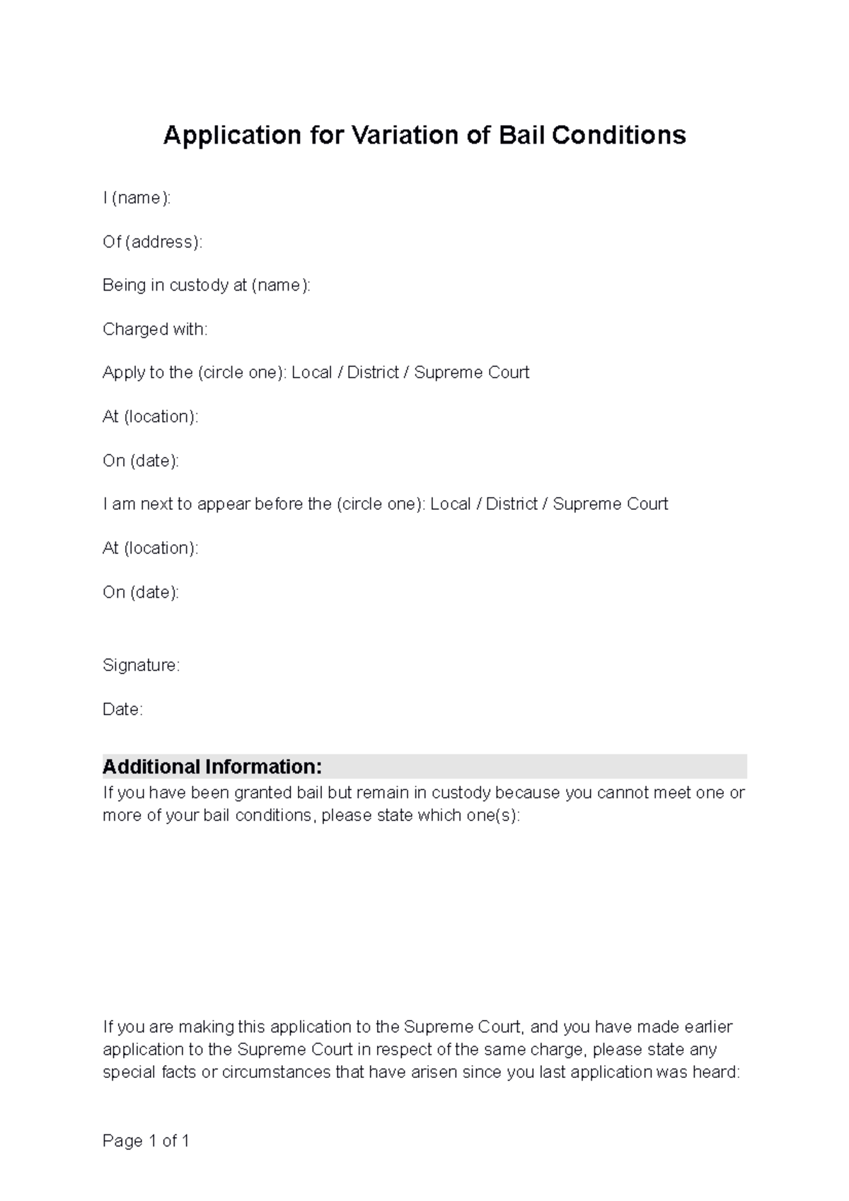 DC Application for Review of Bail Conditions Application for Variation of Bail Conditions I