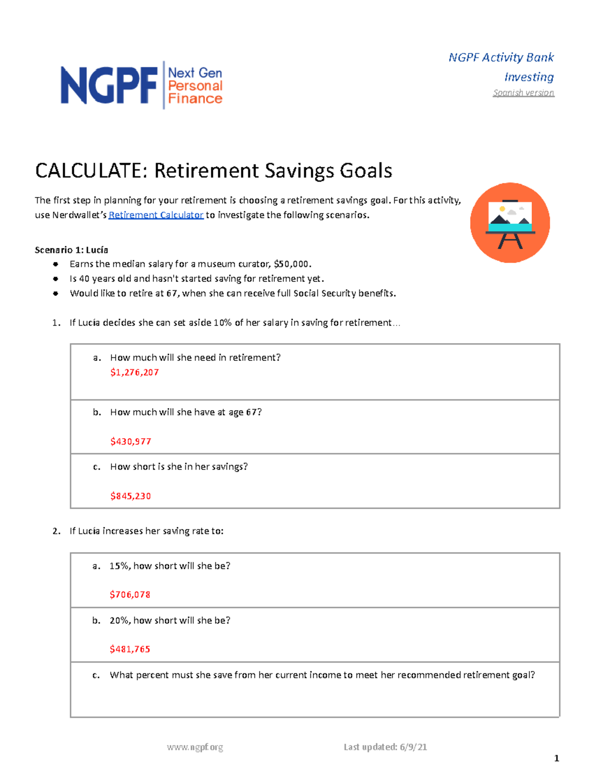 Calculate Retirement Savings Goals Ngpf Activity Bank Investing Spanish Version Calculate 