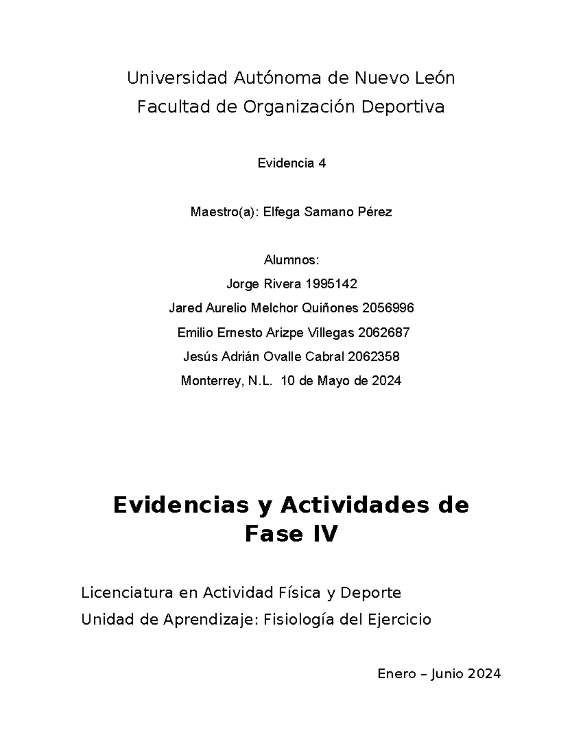 Evidencia 4 - Universidad Autónoma de Nuevo León Facultad de ...