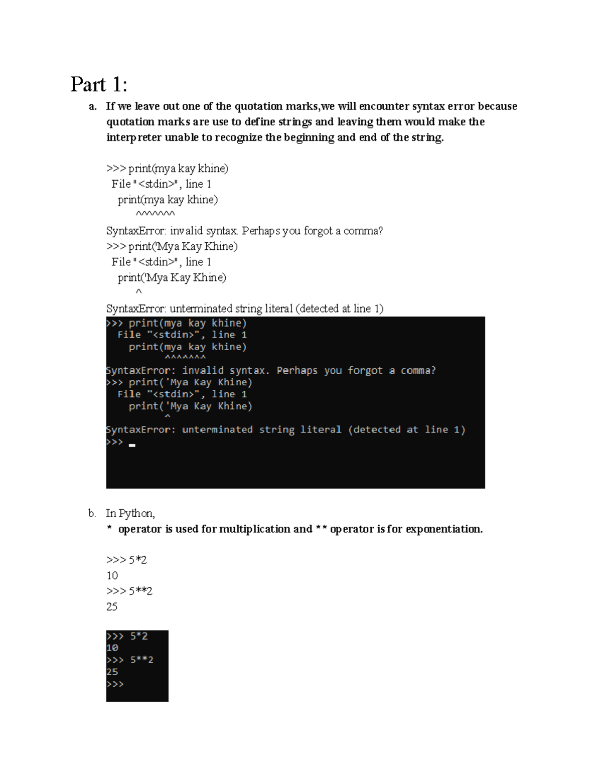 Assignment 1 - ddddd - Part 1: a. If we leave out one of the quotation ...