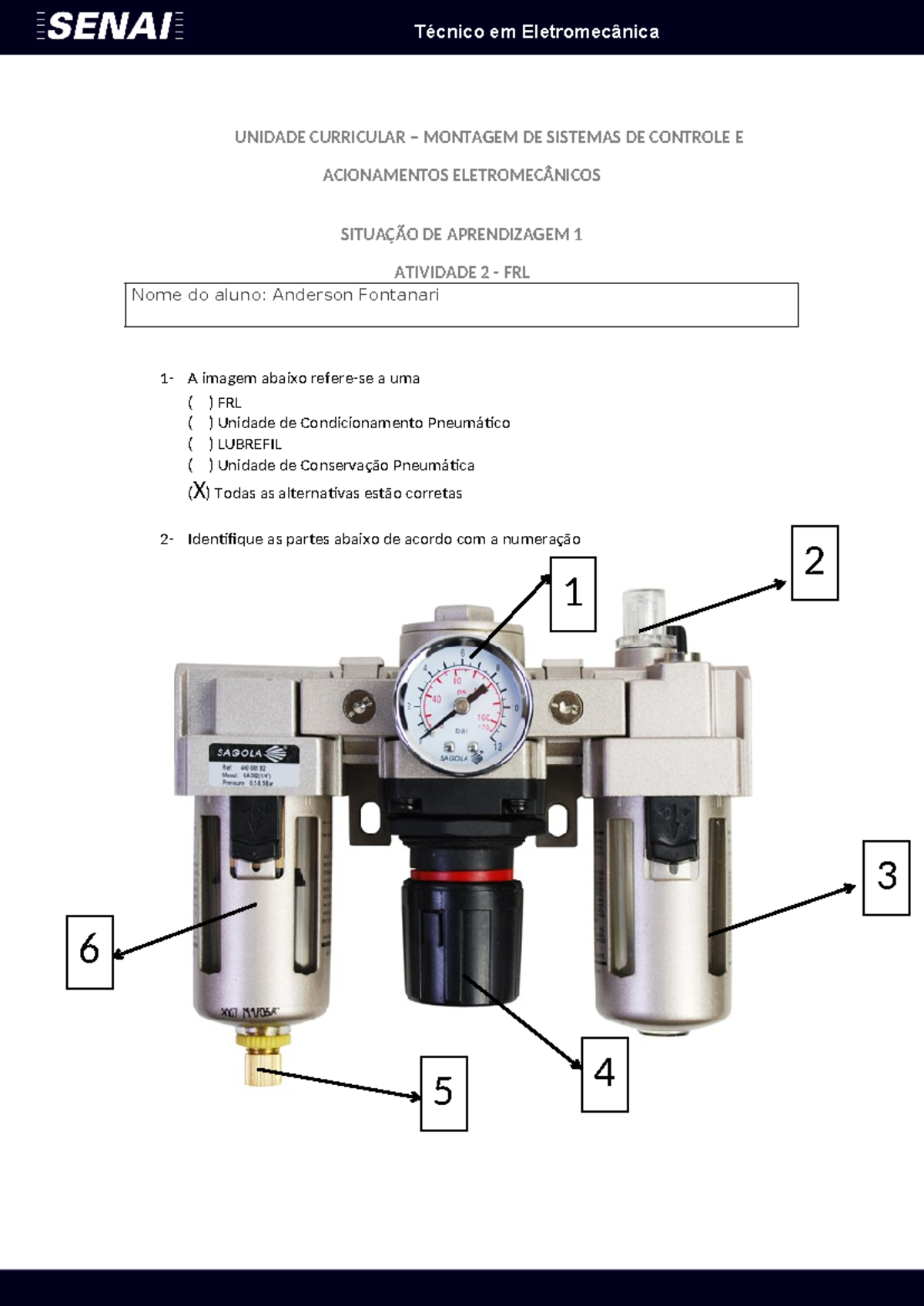 UC5 SA1.2 FRL Rev1 Atividade Pronta - Técnico em Eletromecânica UNIDADE ...