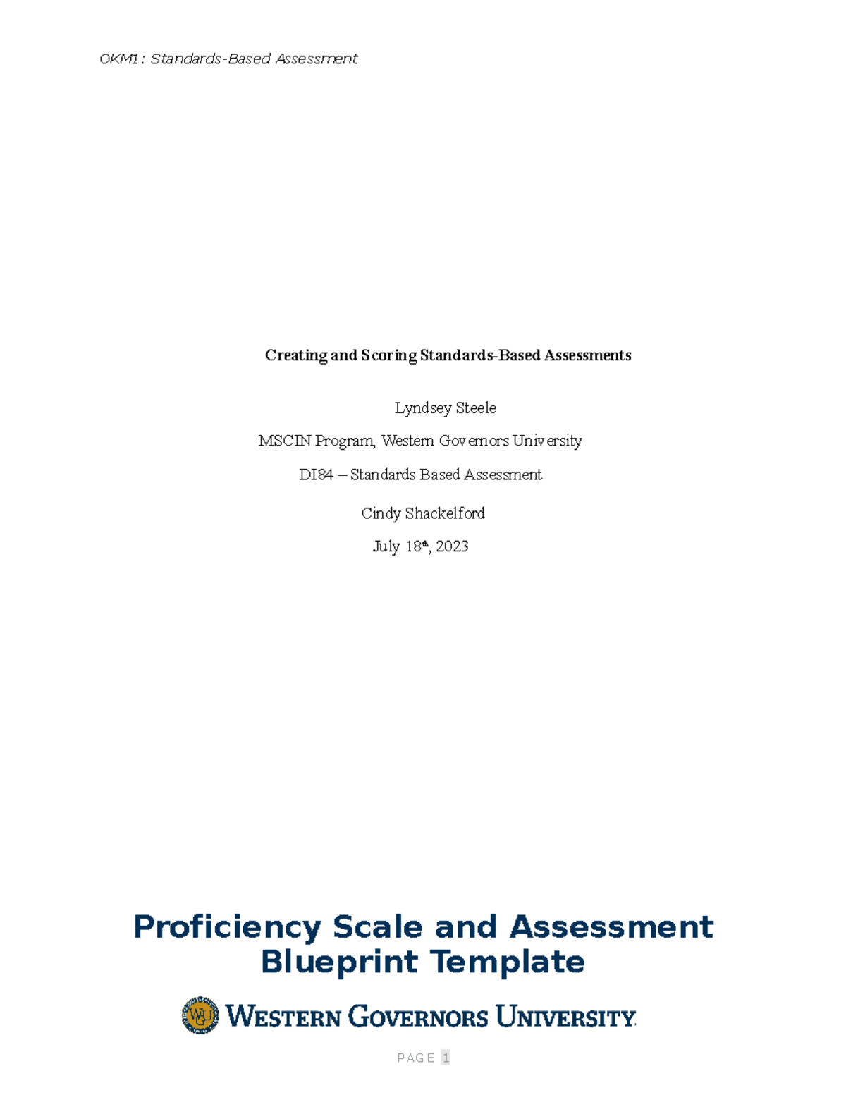 Creating and Scoring Standards Based Assessments OKM1 Standards