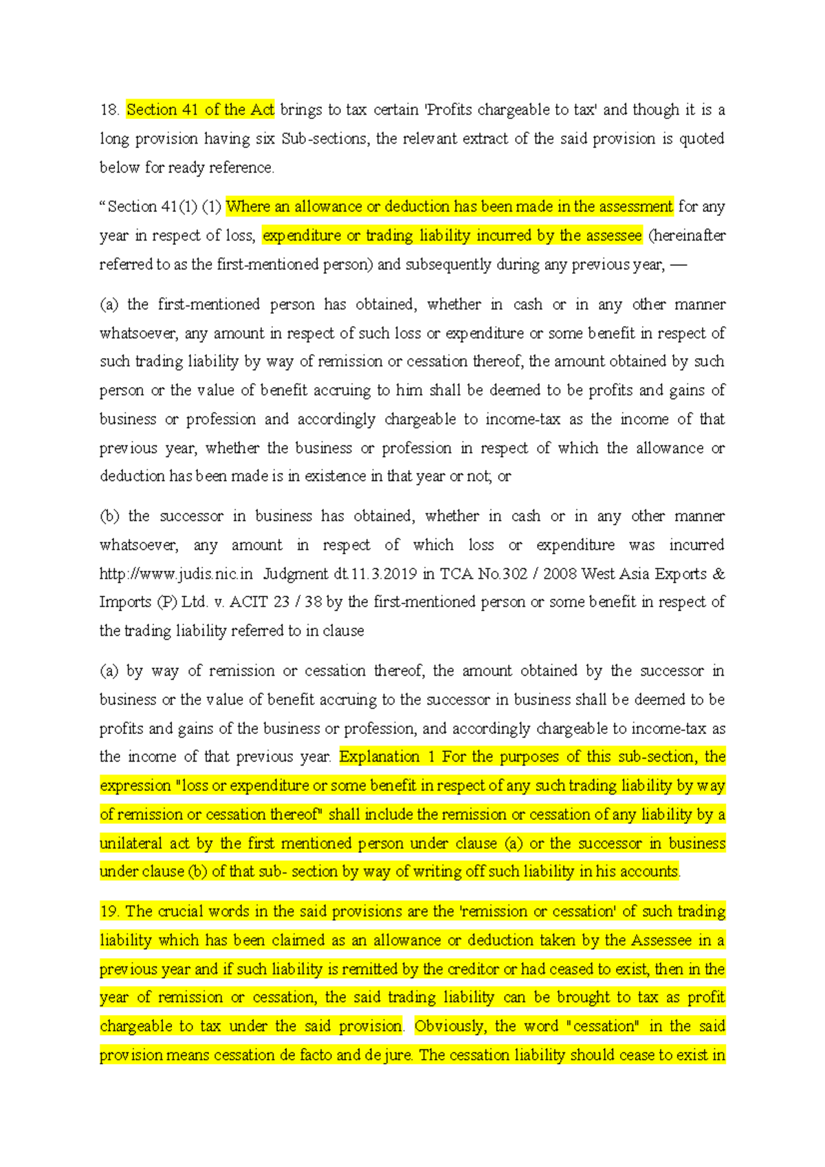 Written off - DWV - Section 41 of the Act brings to tax certain ...