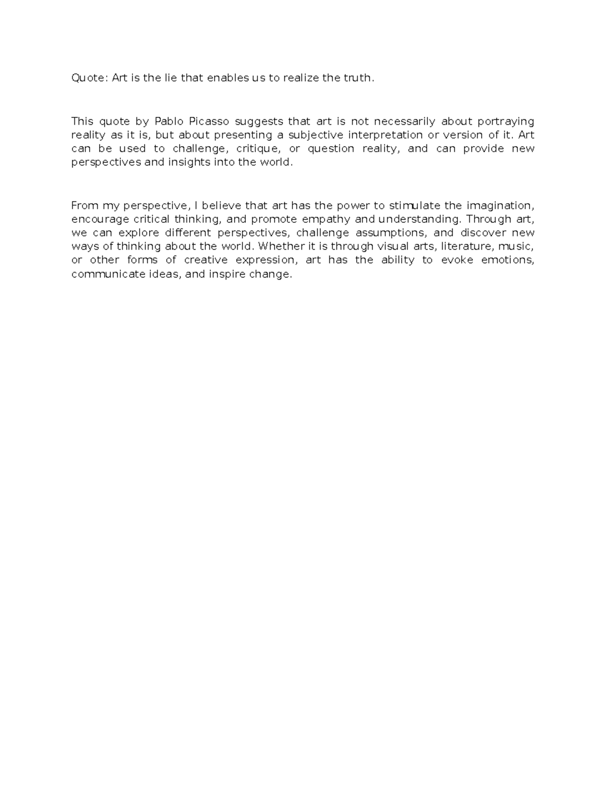 Quote - Notes about quotaiton explanation po - Quote: Art is the lie ...
