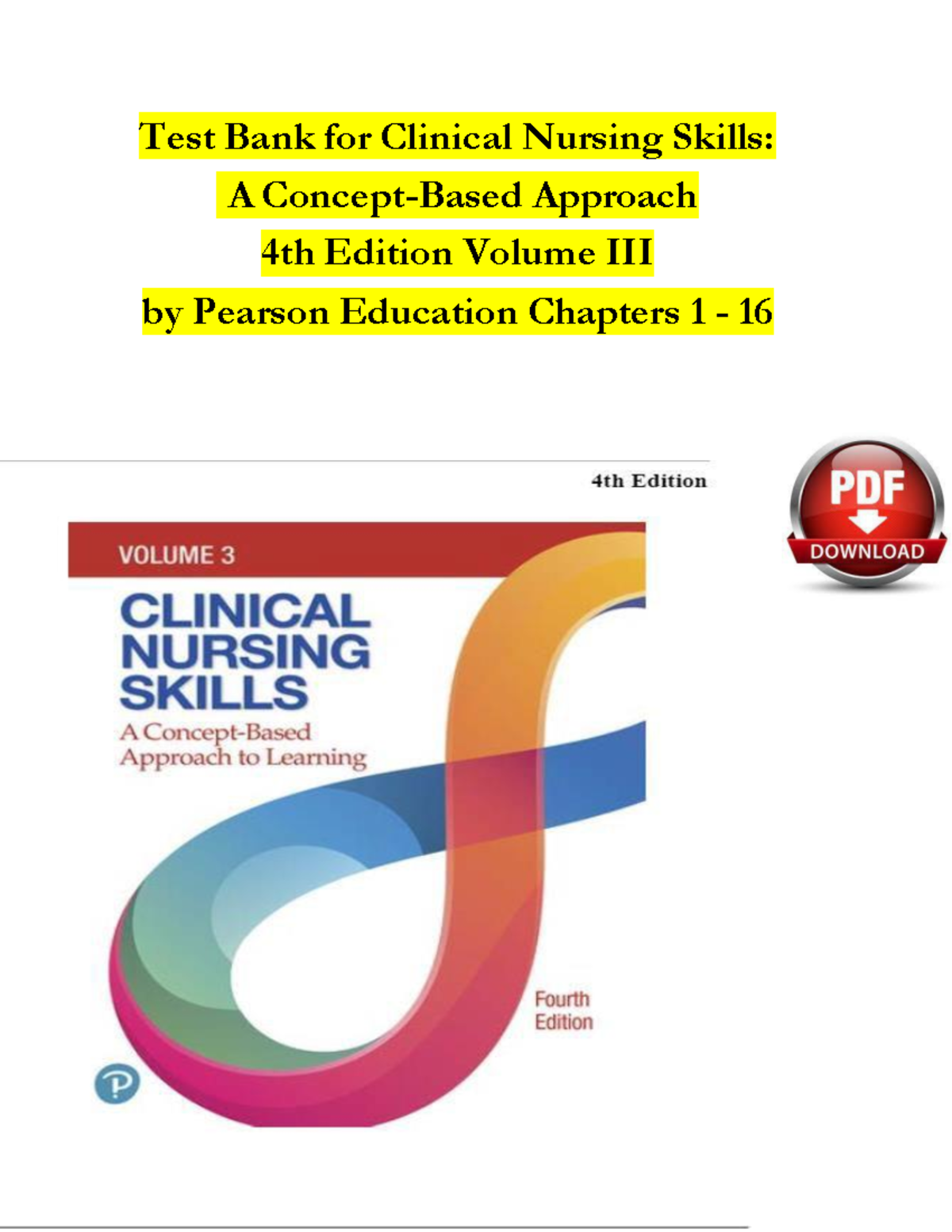 Test bank clinical nursing skills a concept based approach 4e pearson