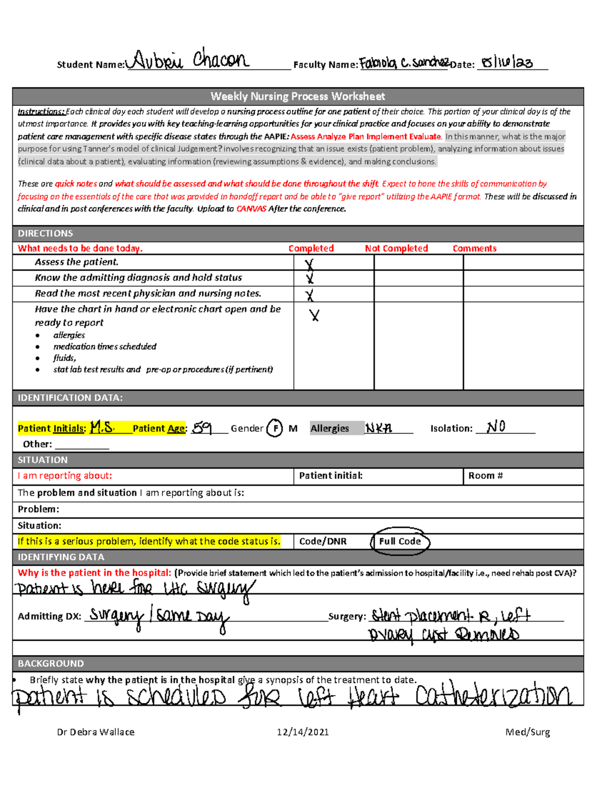 3+SBAR+and+ Weekly+ Nursing+ Process+ Worksheet (5)-1 - Student Name