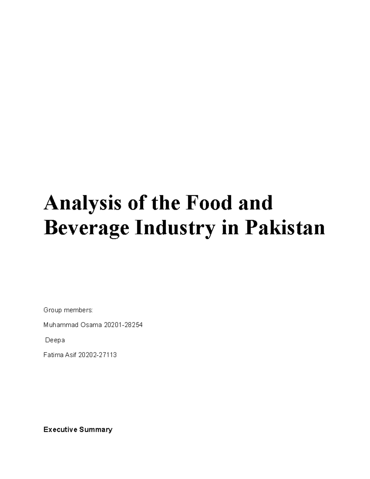Food and beverage industry analysis Analysis of the Food and Beverage
