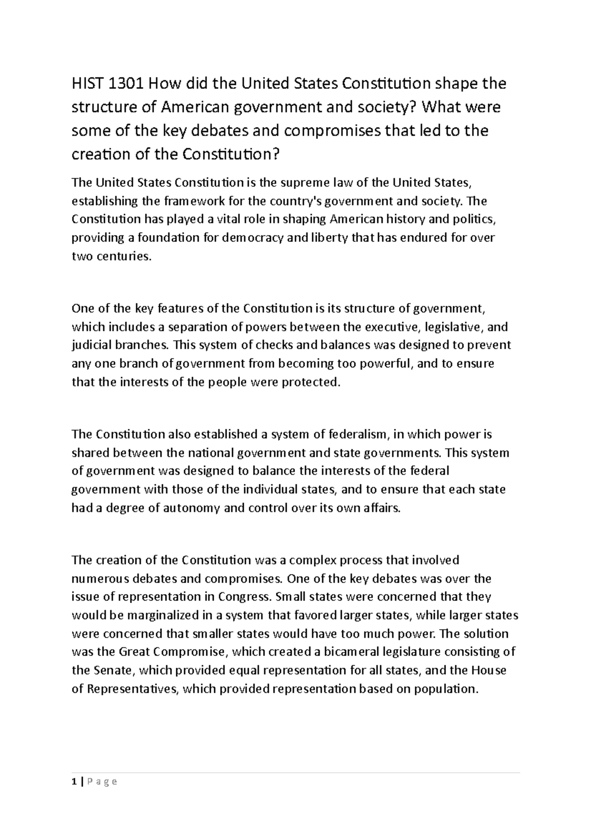 HIST 1301 How did the United States Constitution shape the structure of ...