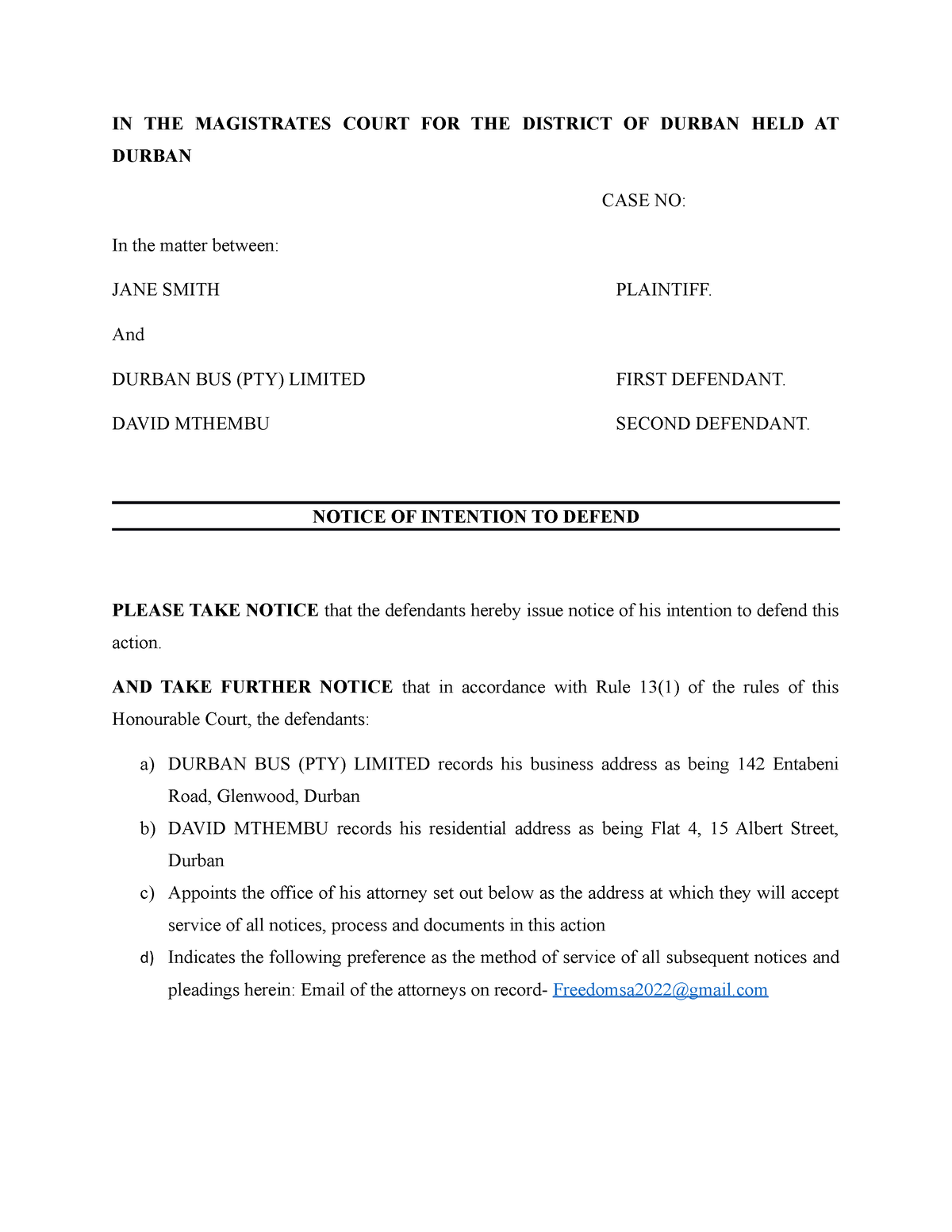 Notice OF Intention TO Defend IN THE MAGISTRATES COURT FOR THE 