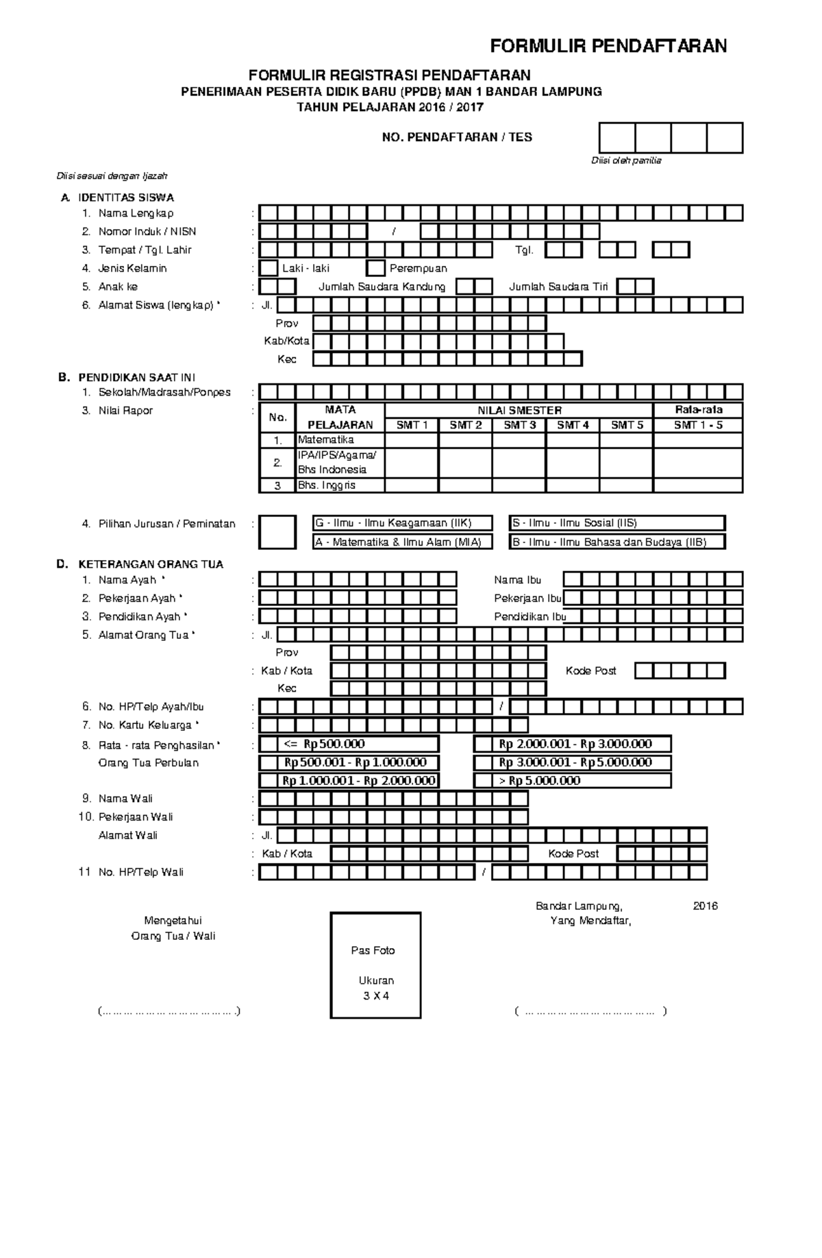 Formulir 2 - Dddsadeeas - Diisi Sesuai Dengan Ijazah A. IDENTITAS SISWA ...