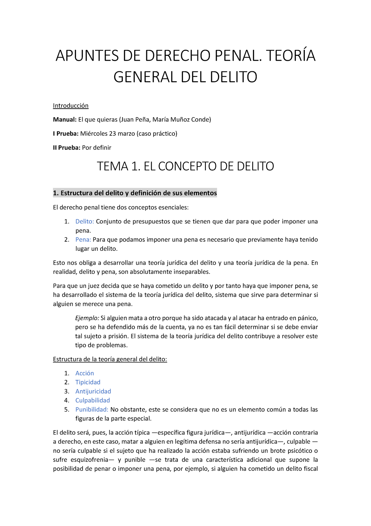 Penal Buenos Hoy - Trabajo Profesor - APUNTES DE DERECHO PENAL. TEORÍA ...