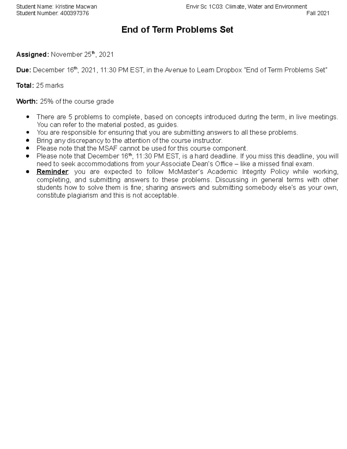 End of Term Problems Set - Data L - Student Number: 400397376 Fall 2021 ...