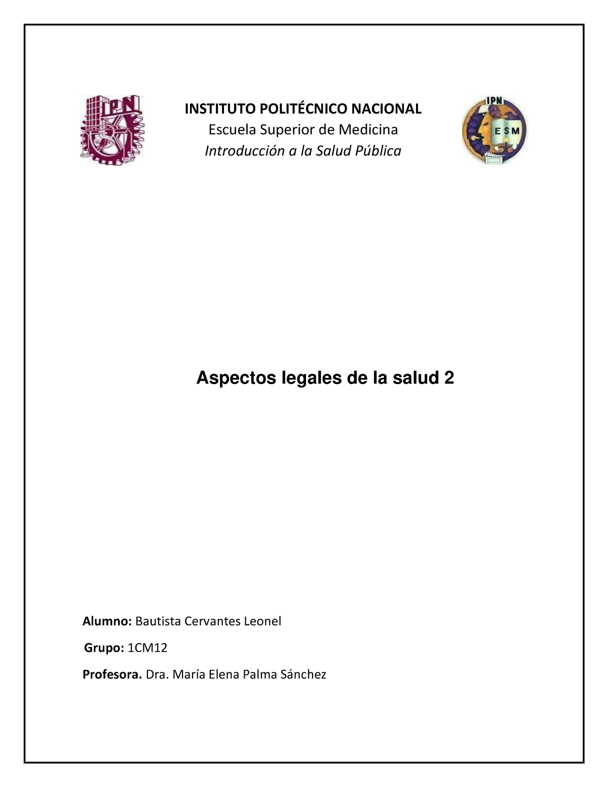 BCL Aspectos Legales Y Eticos 2 SP - INSTITUTO POLITÉCNICO NACIONAL ...