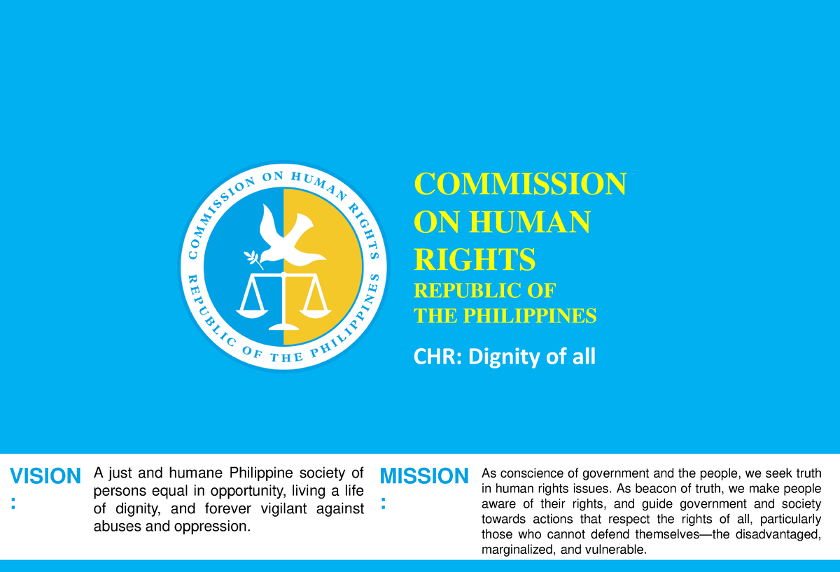 CHR-Mandates - CHR REPUBLIC OF THE PHILIPPINES - VISION : A Just And ...