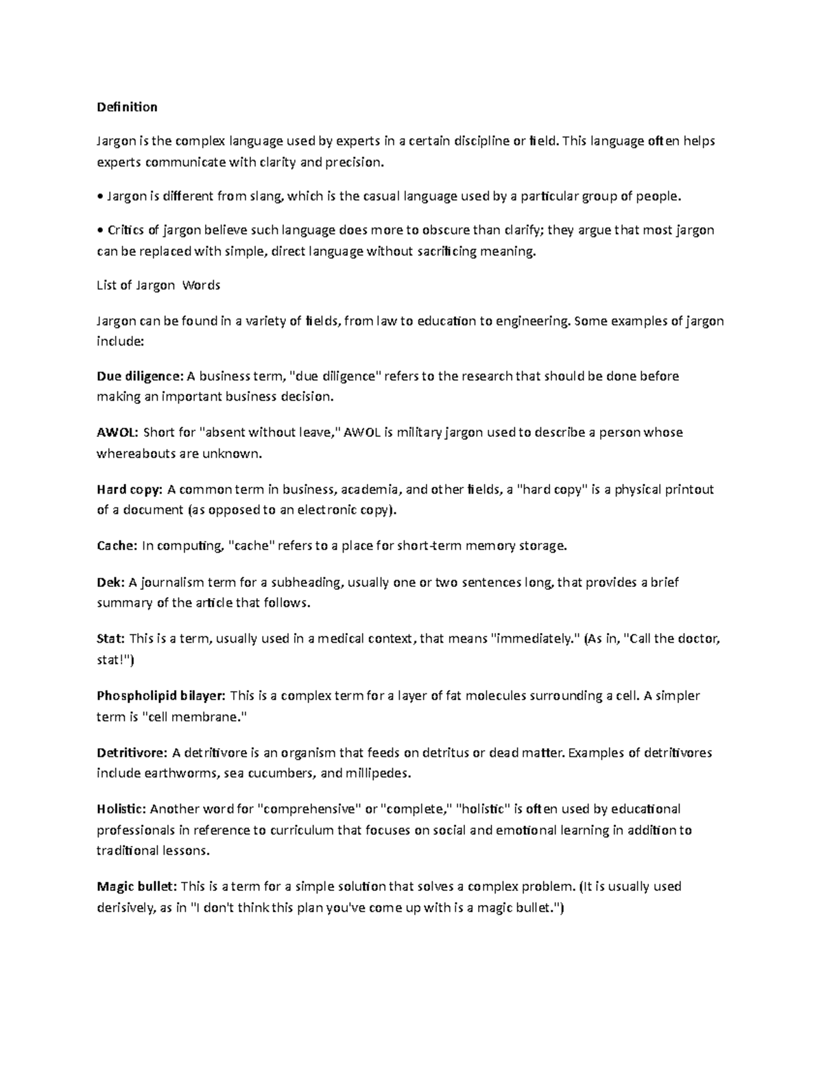 Jargon Definition Jargon is the complex language used by experts in a