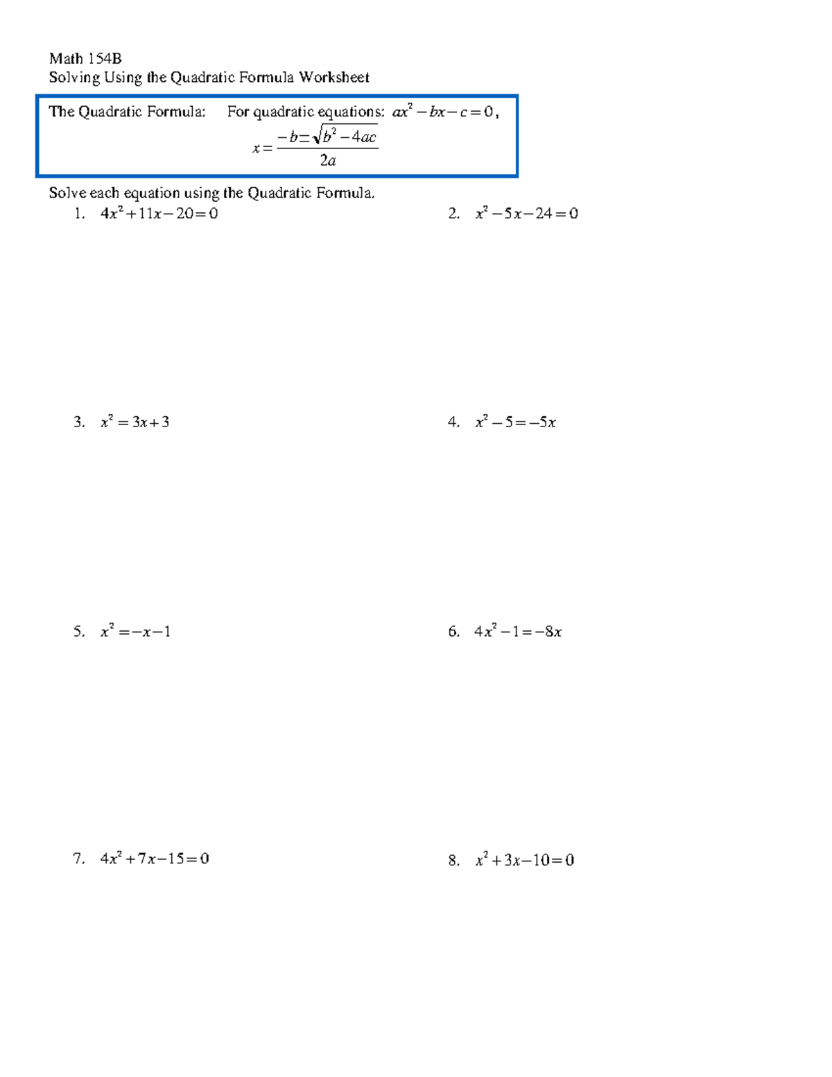 Using The Quadratic Formula to Sketch Graphs - Math 154B  Name_____________________ Solving Using the - Studocu