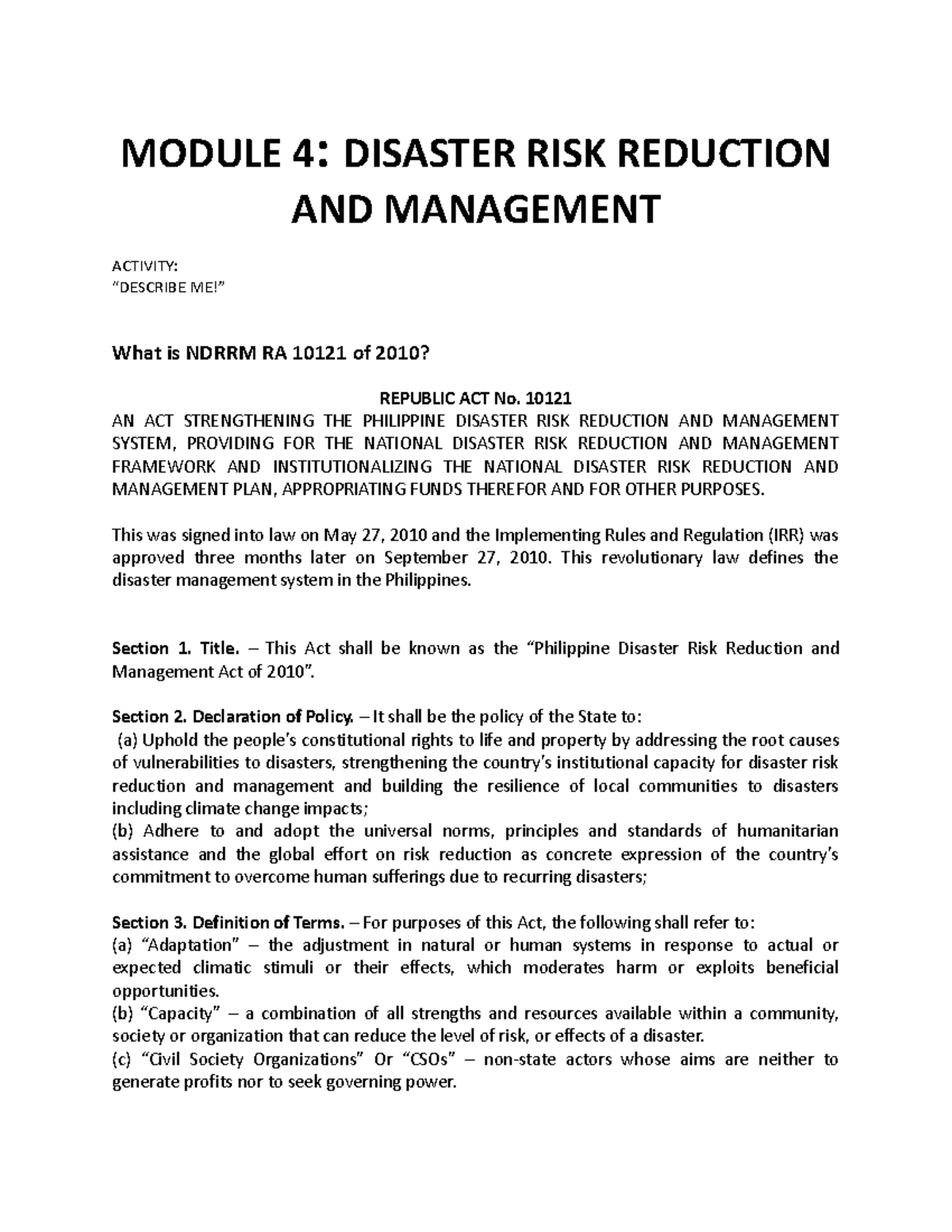 What is Ndrrm RA 10121 of 2010 - MODULE 4: DISASTER RISK REDUCTION AND ...