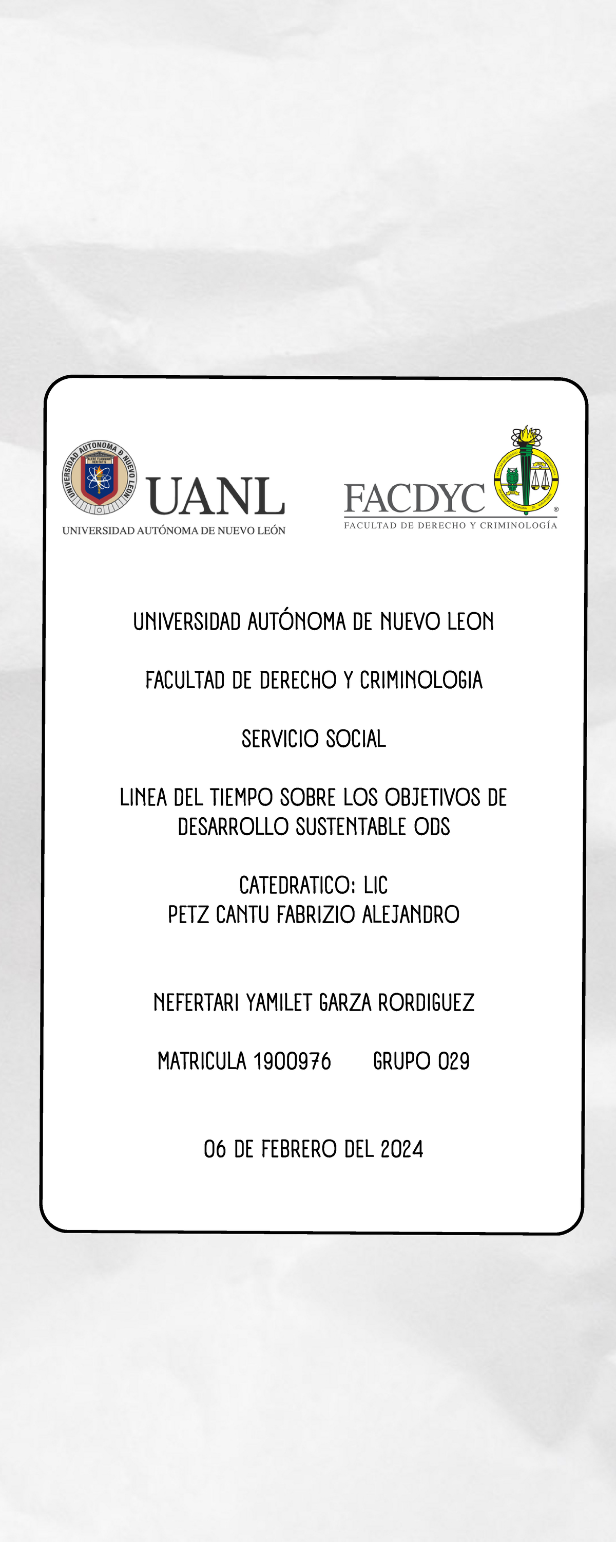 EVIDENCIA 1 Servicio Social - UNIVERSIDAD AUTÓNOMA DE NUEVO LEON ...