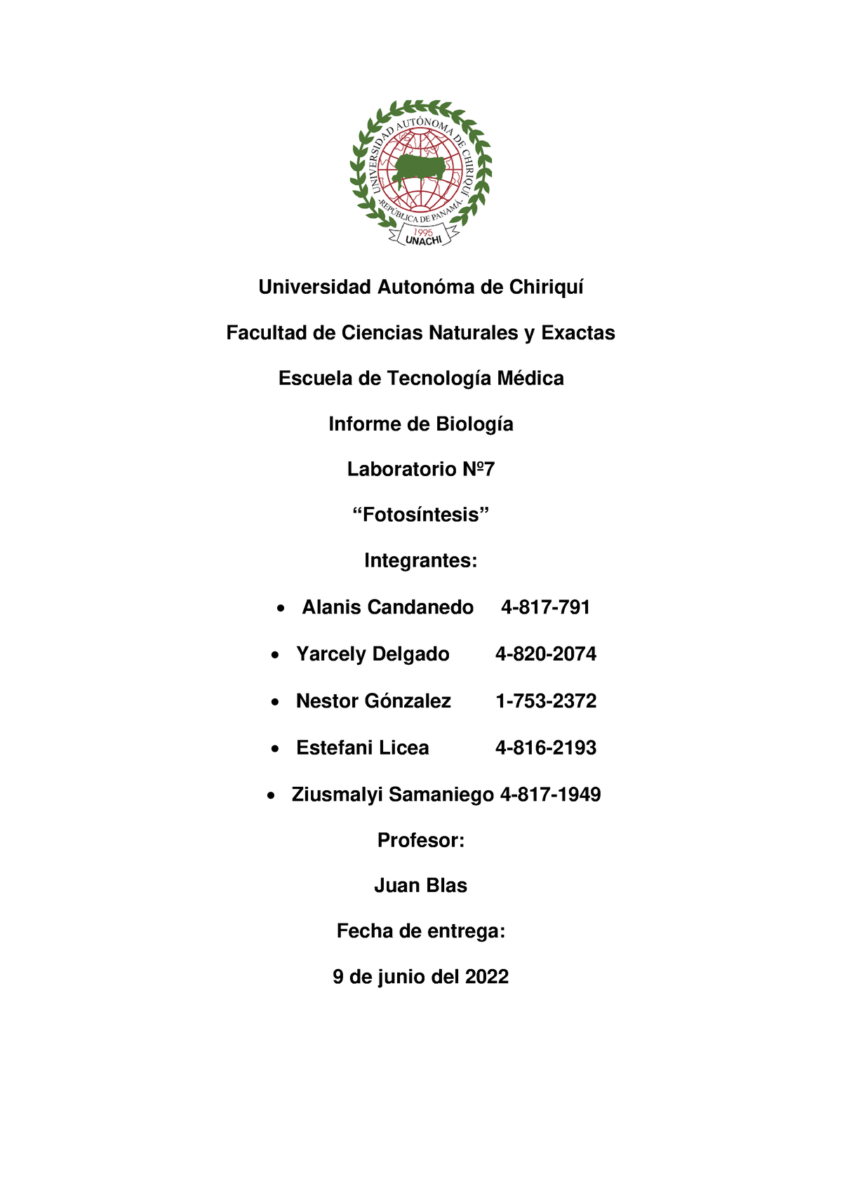 Informe De Lab. De Biología #7 - Universidad Autonóma De Chiriquí ...