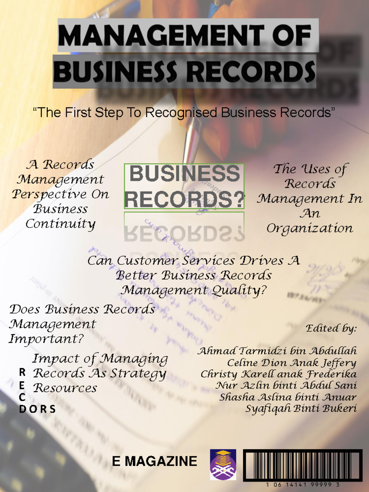 Magazine for Business Records Management “The First Step To