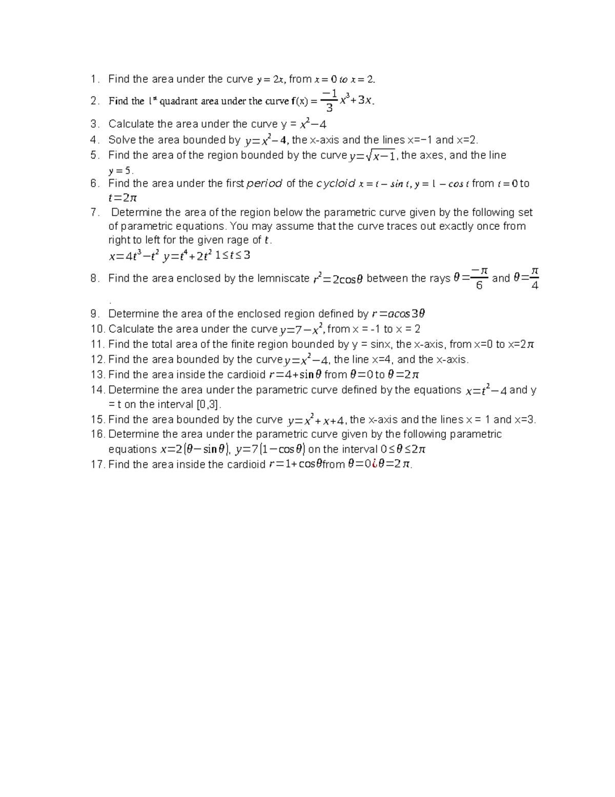 MAT159 PRAC PROBS - Find the area under the curve 𝑦 = 2𝑥, from 𝑥 = 0 𝑡𝑜 ...