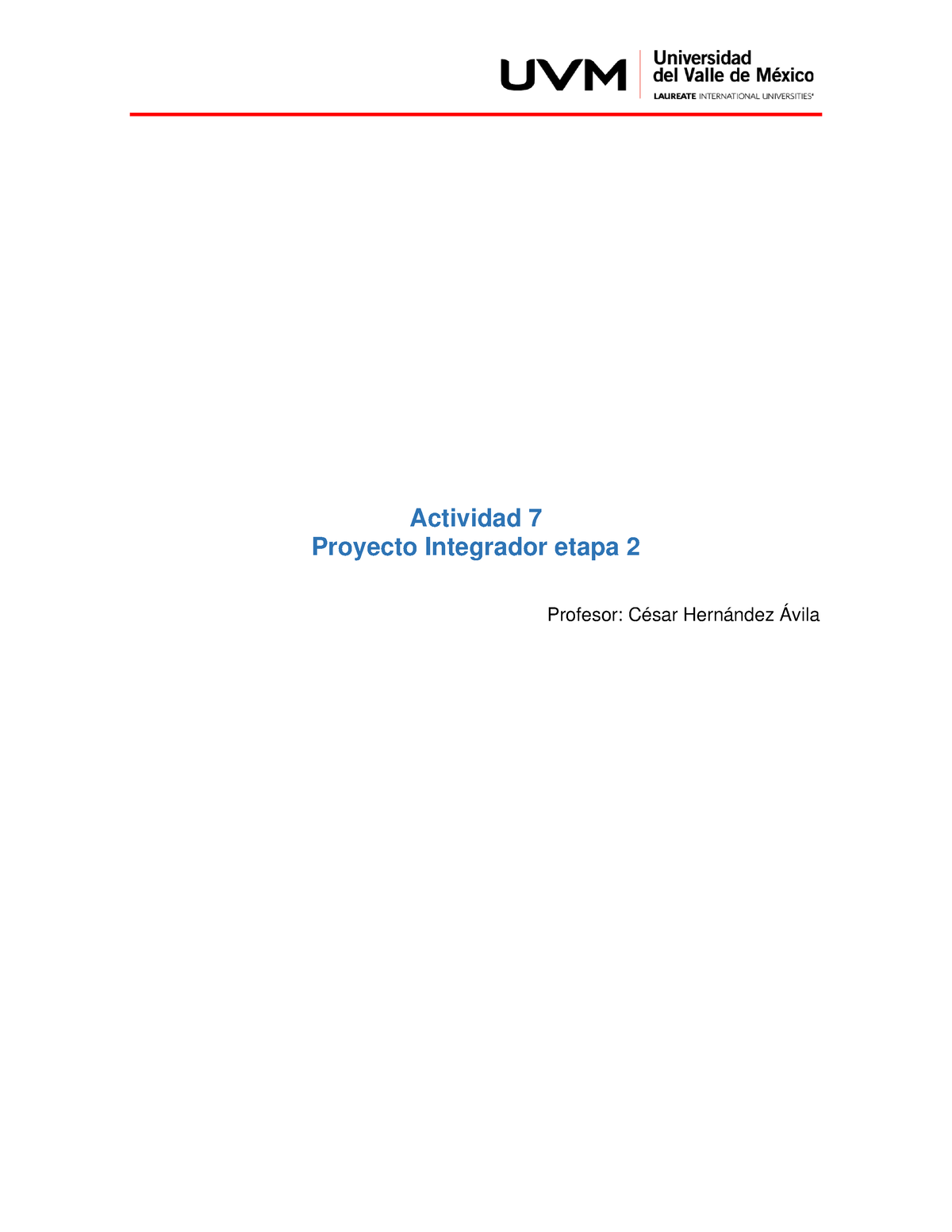 A7 Aaa - Actividad 7 - Actividad 7 Proyecto Integrador Etapa 2 Profesor ...