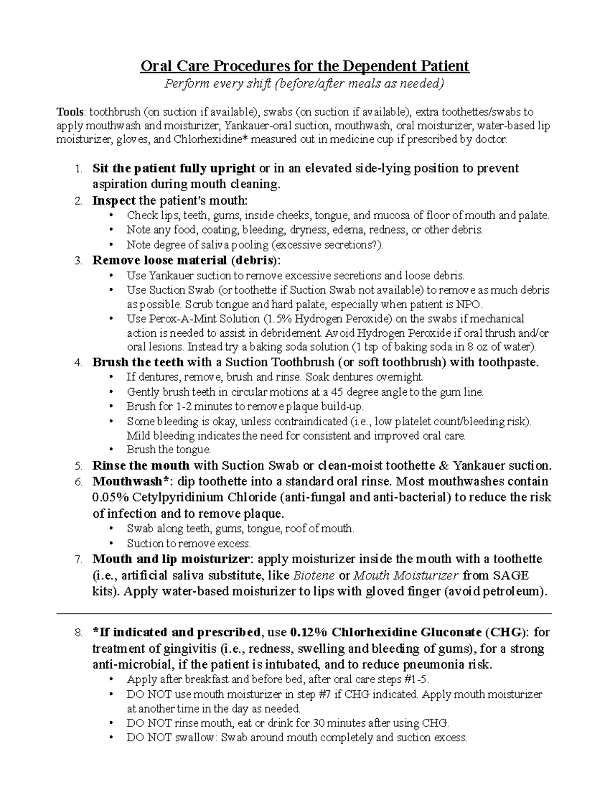 OralCareProcedures Oral Care Procedures for the Dependent Patient Perform every shift Studocu