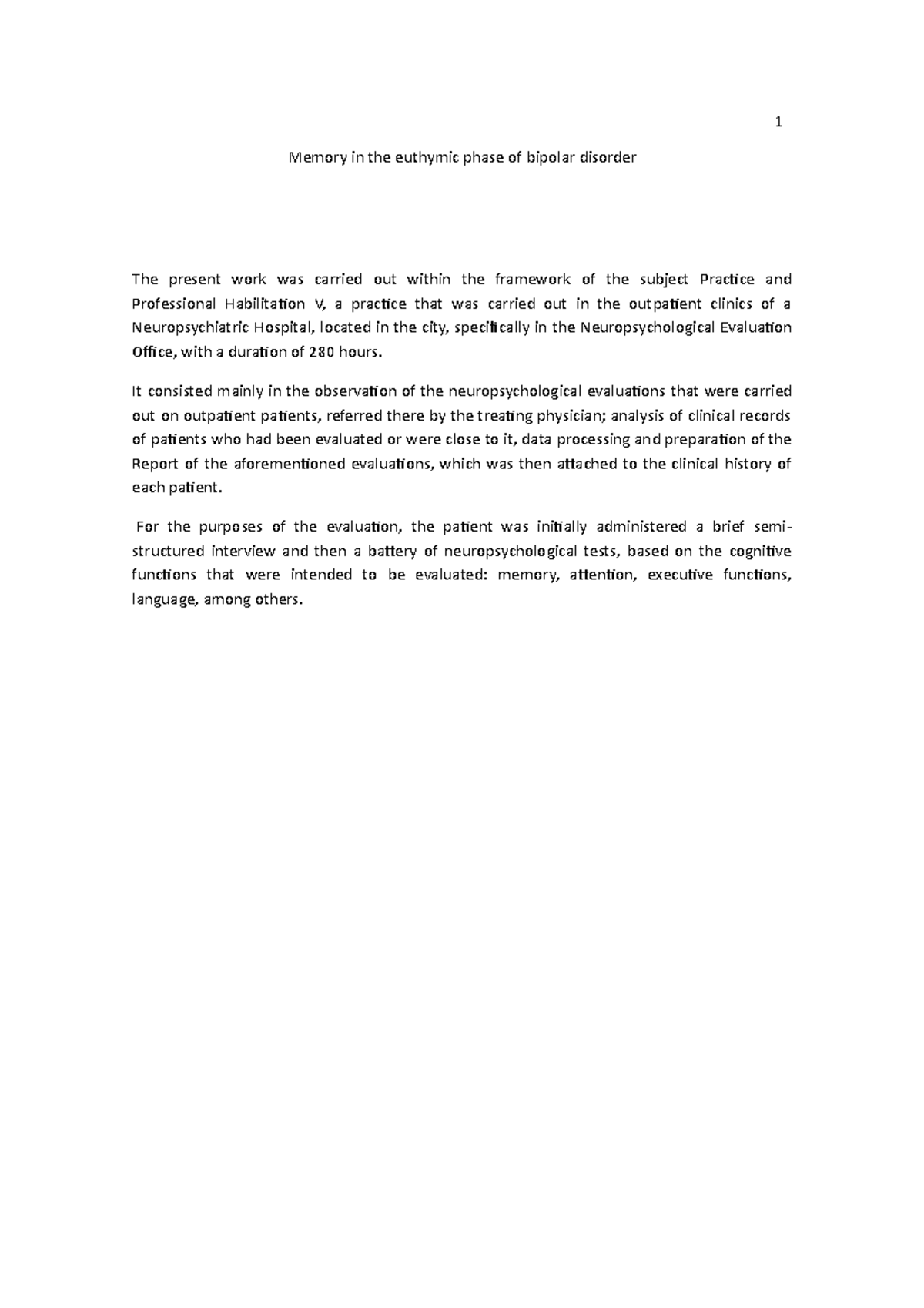 Memory in the euthymic phase of bipolar disorder - It consisted mainly ...