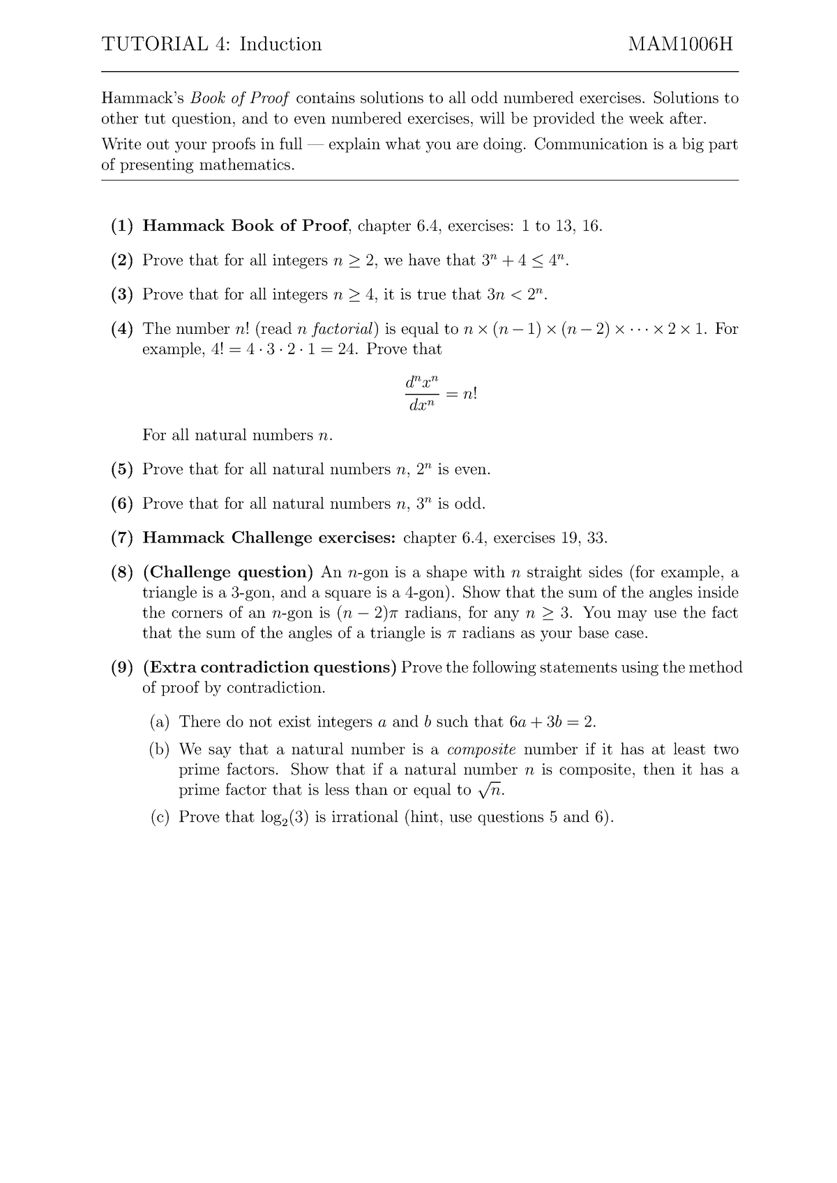 Tut 4 - Induction - TUTORIAL 4: Induction MAM1006H Hammack’s Book of ...