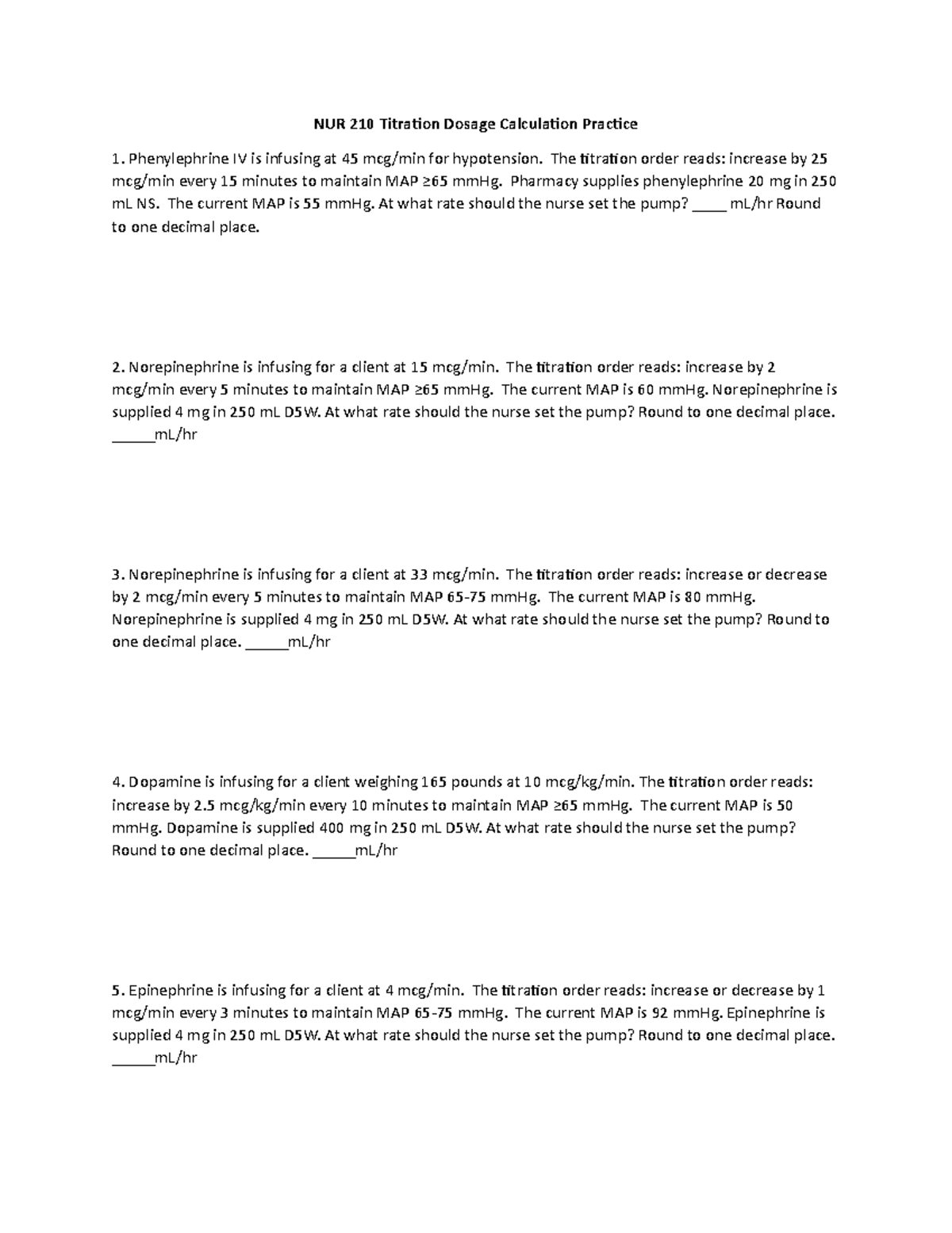 Titration Dosage Calculation Practice NUR 210 Titration Dosage Calculation Practice