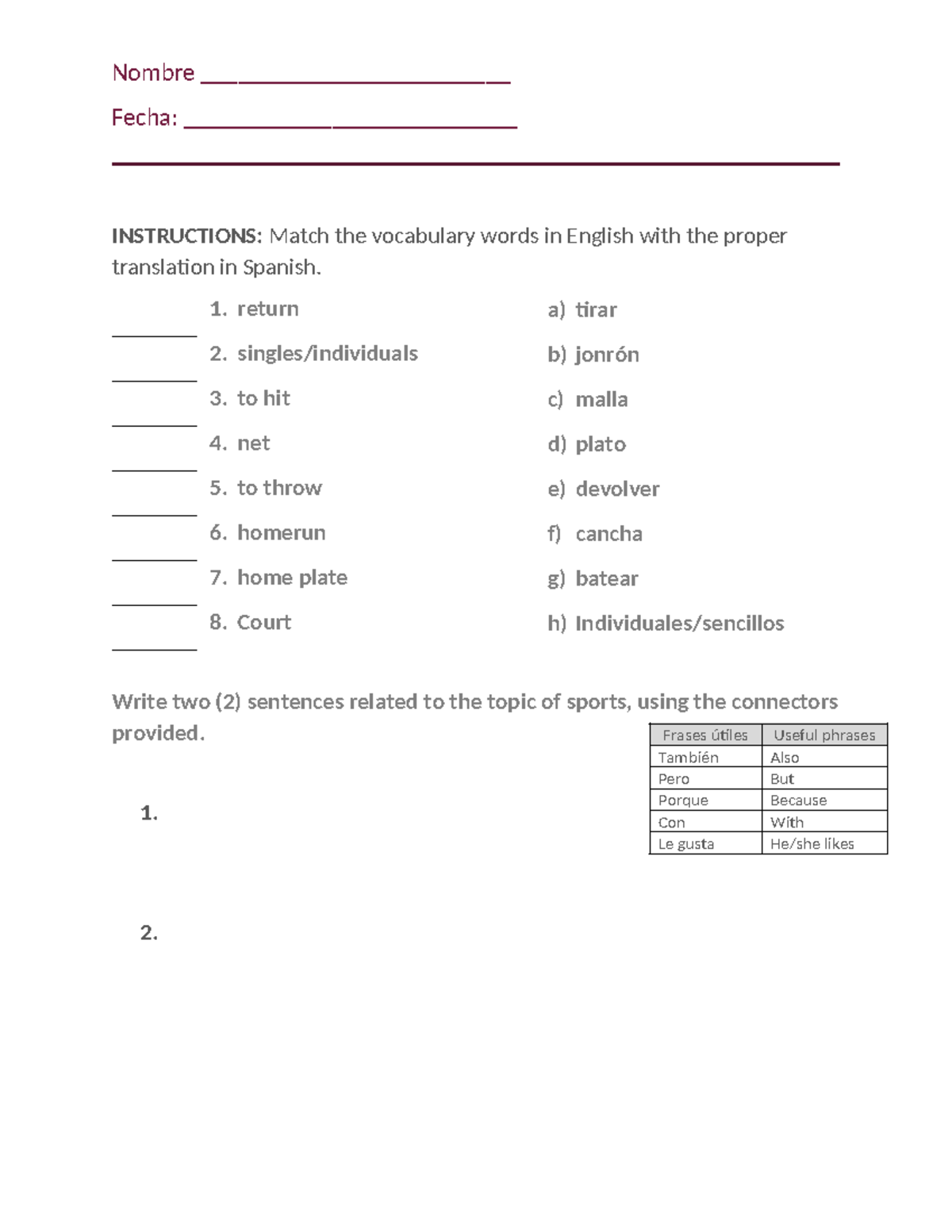 Quiz - n/a - Nombre _________________________ Fecha ...