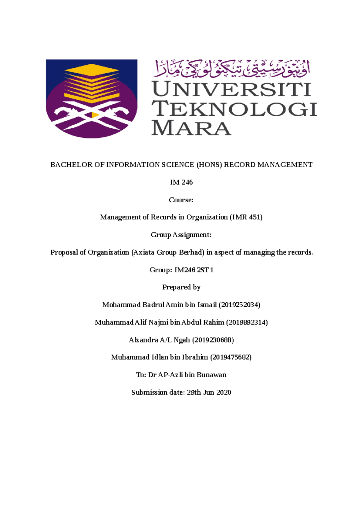 2 IMR 451 Assignment Group Proposal IM2462ST1 2020 - BACHELOR OF ...