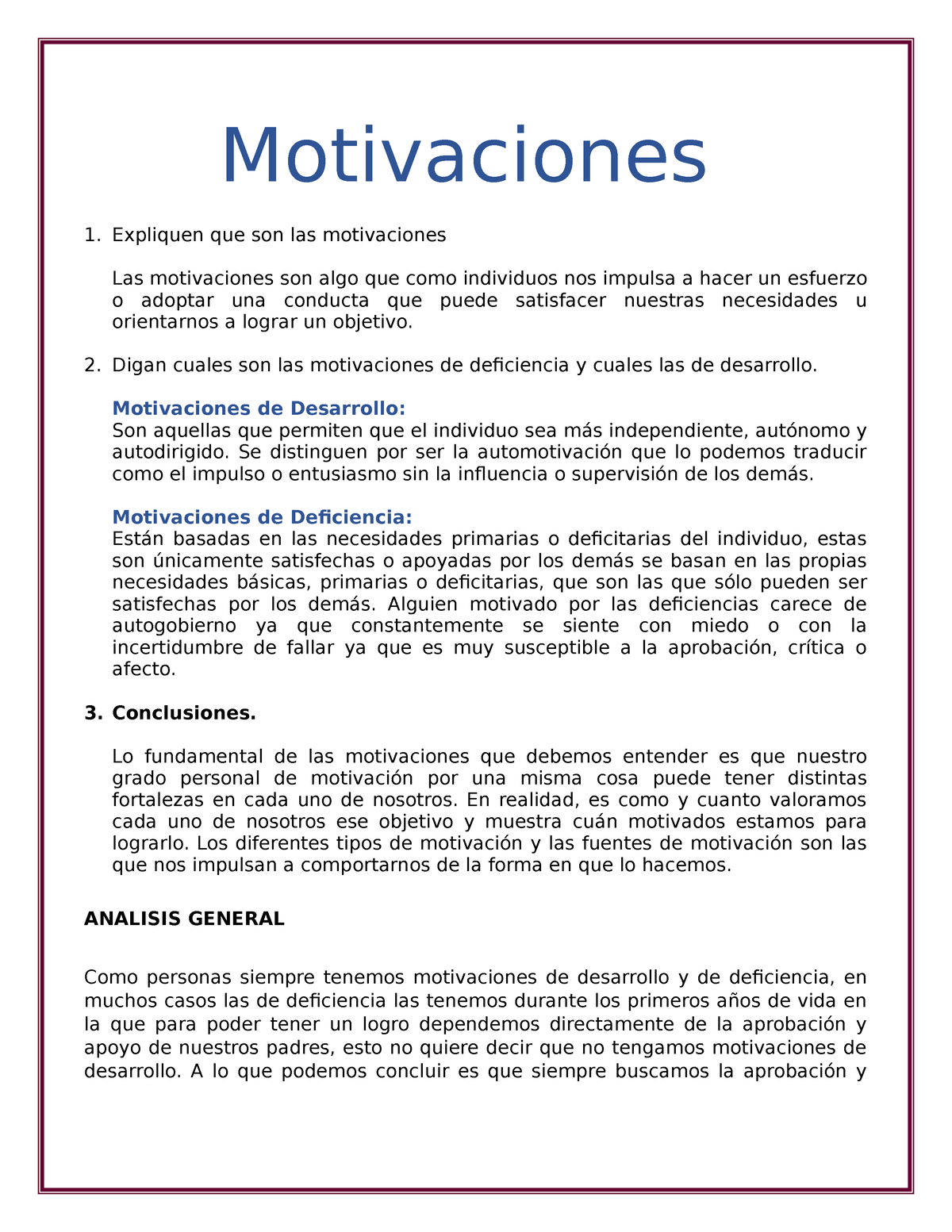 El Yo Integral Motivaciones Expliquen Que Son Las Motivaciones Las Motivaciones Son Algo Que 2968