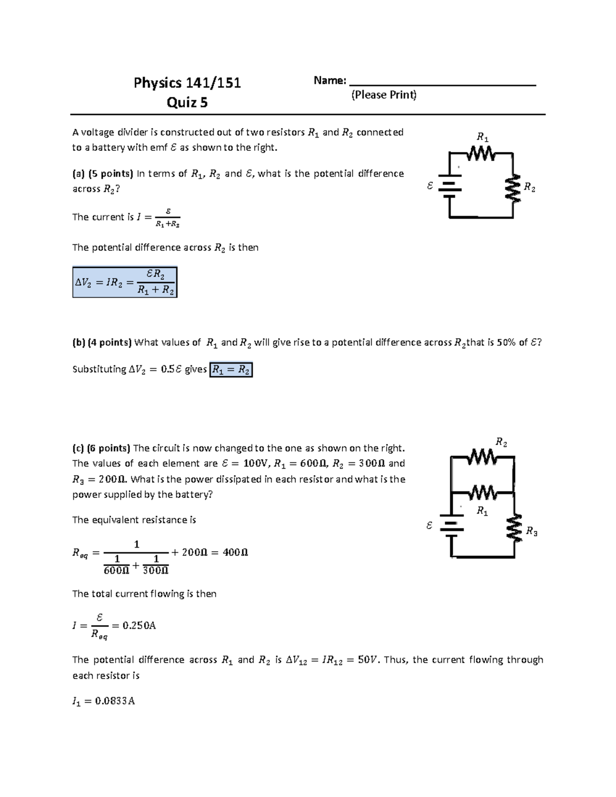 Quiz 5 Solutions - Physics 141/ Quiz 5 Name ...