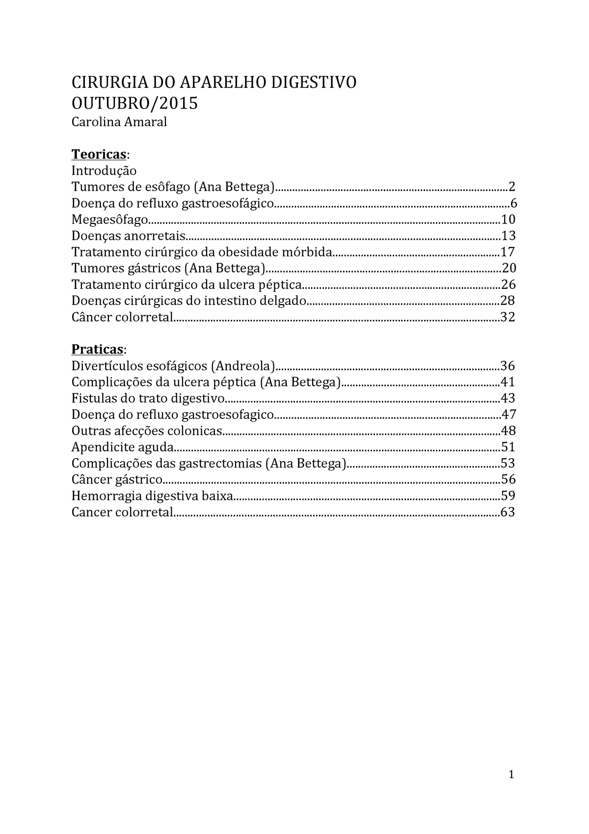 Resumo Para Prova De CAD CIRURGIA DO APARELHO DIGESTIVO OUTUBRO Carolina Amaral Studocu