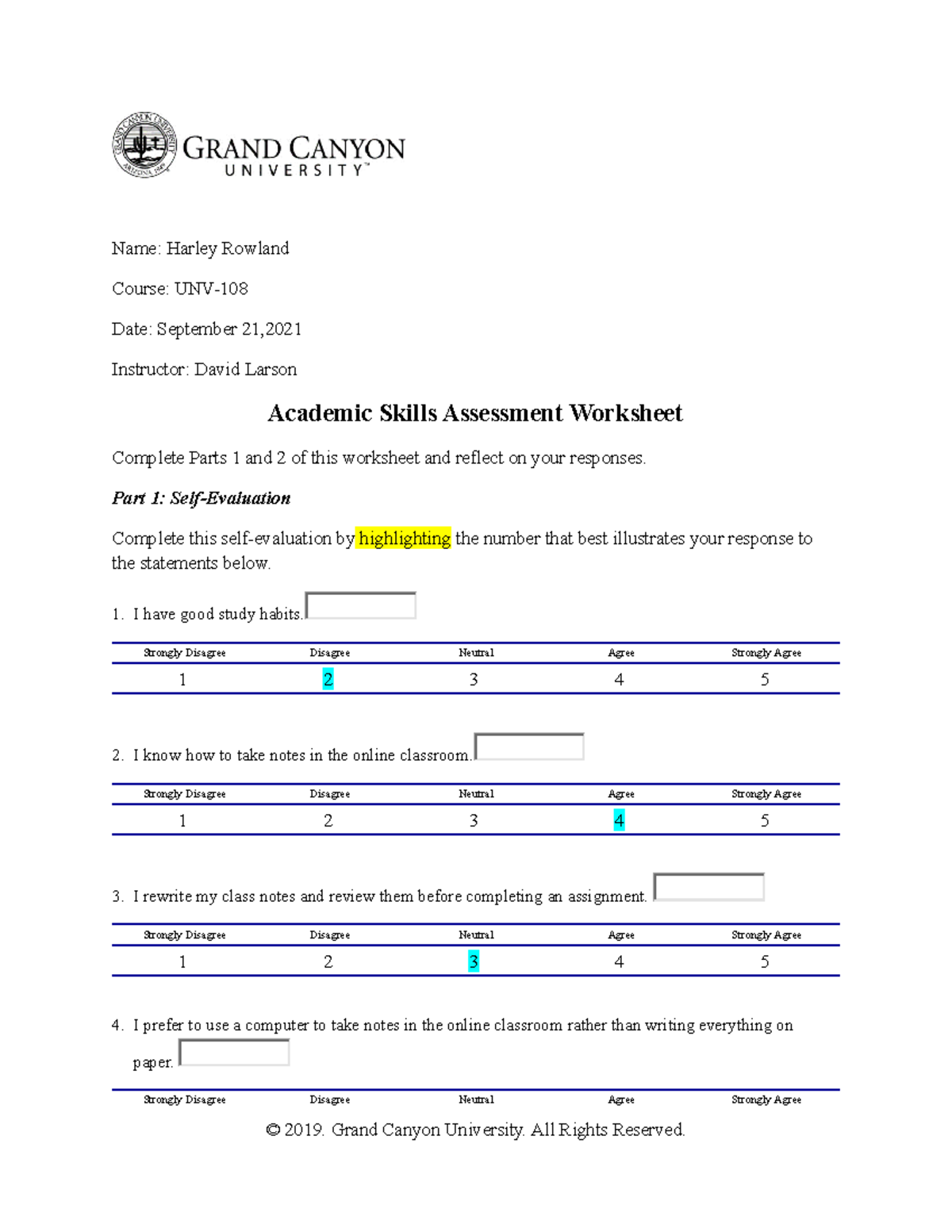 UNV-108 student assignments year 2021 - Name: Harley Rowland Course ...