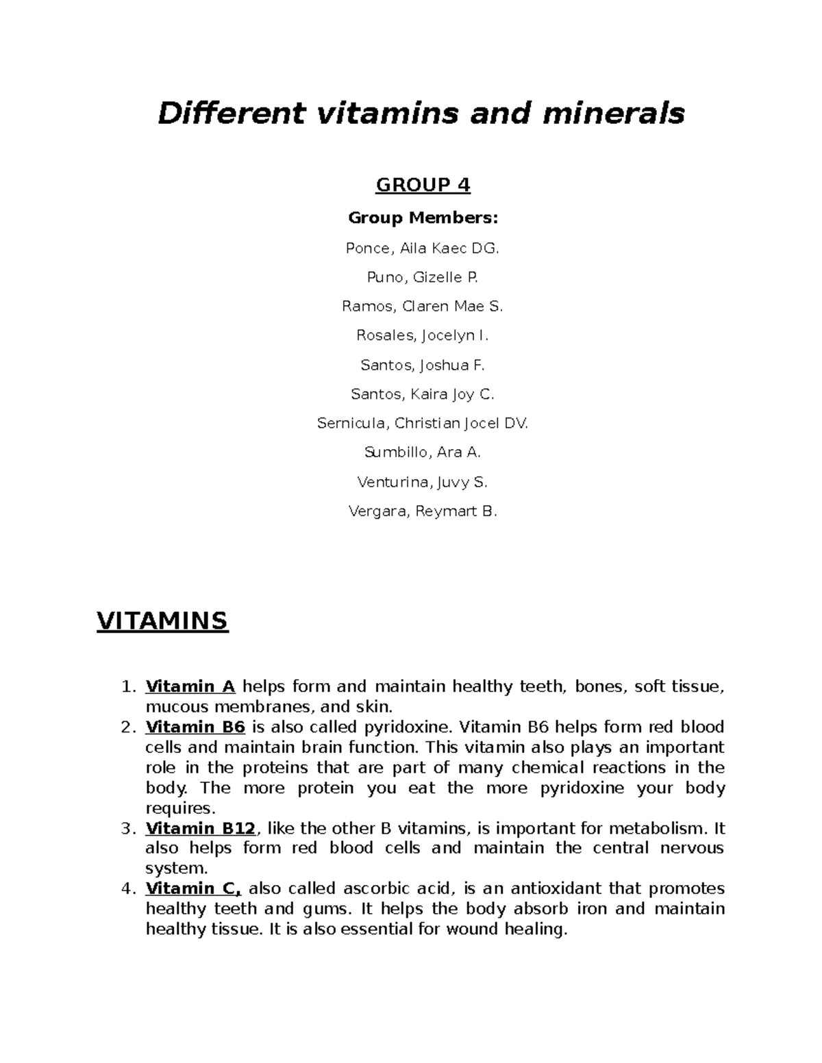 Group 4 (Vitamins&Minerals) Different vitamins and minerals GROUP 4