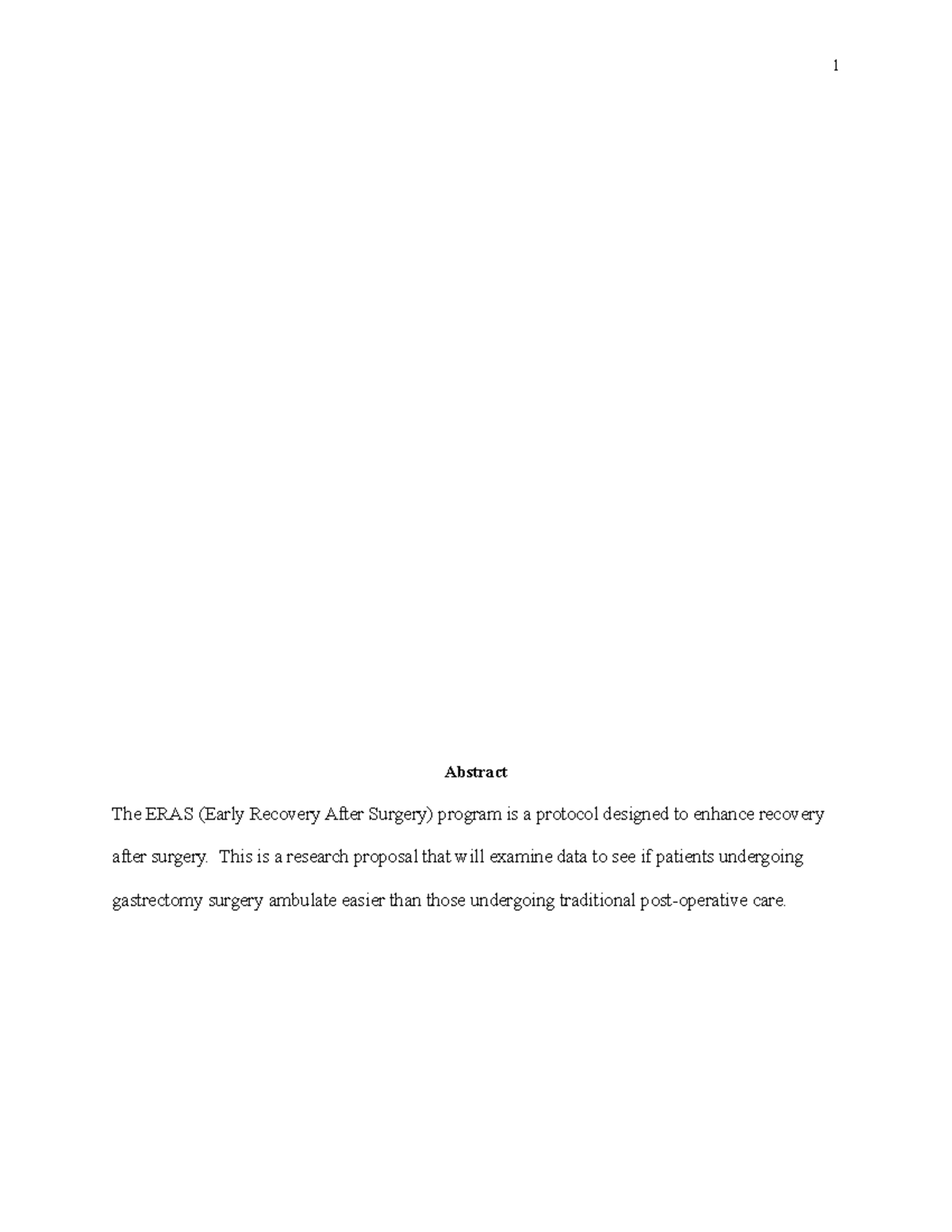 Nurs 328 assignment 2 - Abstract The ERAS (Early Recovery After Surgery ...