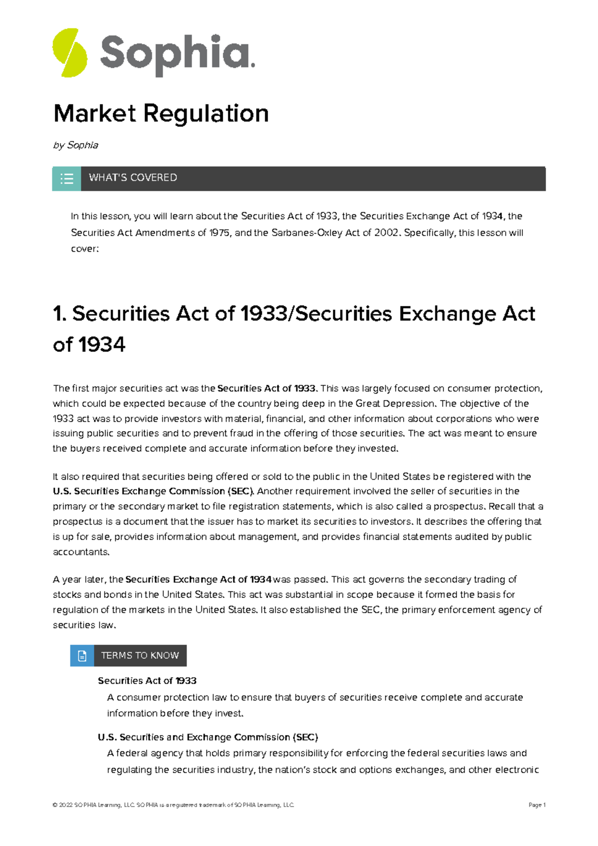 Market regulation Market Regulation by Sophia In this lesson, you
