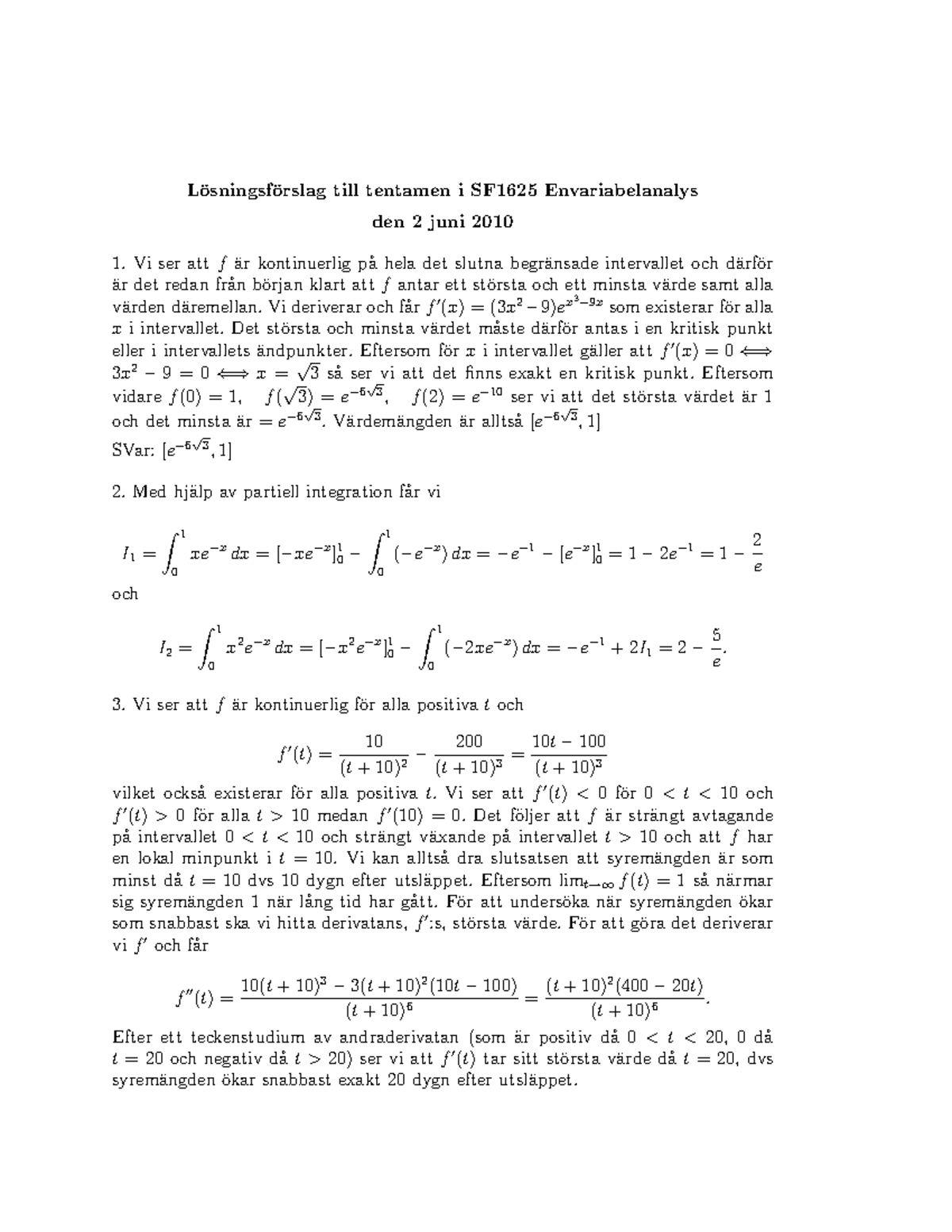 Tenta 2 Juni 2010, Svar - L ̈ Osningsf ̈ Orslag Till Tentamen I SF1625 ...