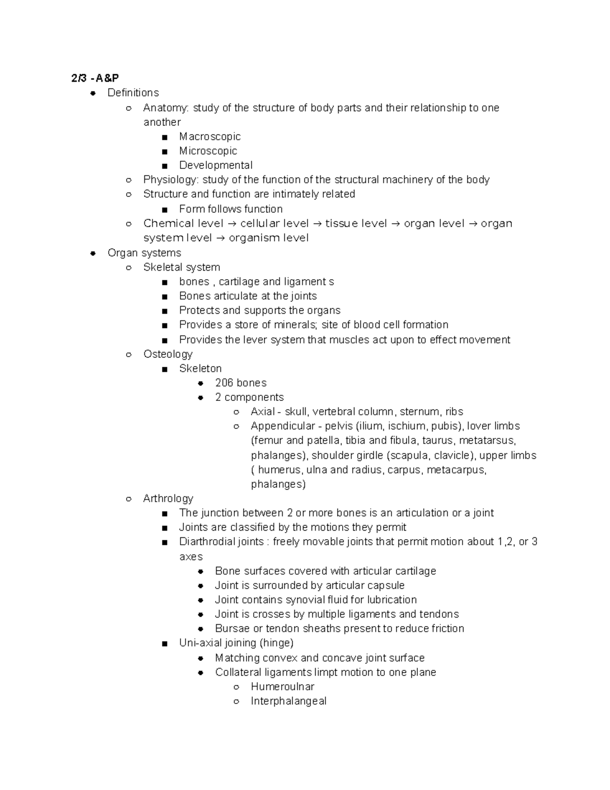 Exam 1 Notes - 2/3 - A&P Definitions Anatomy: study of the structure of ...