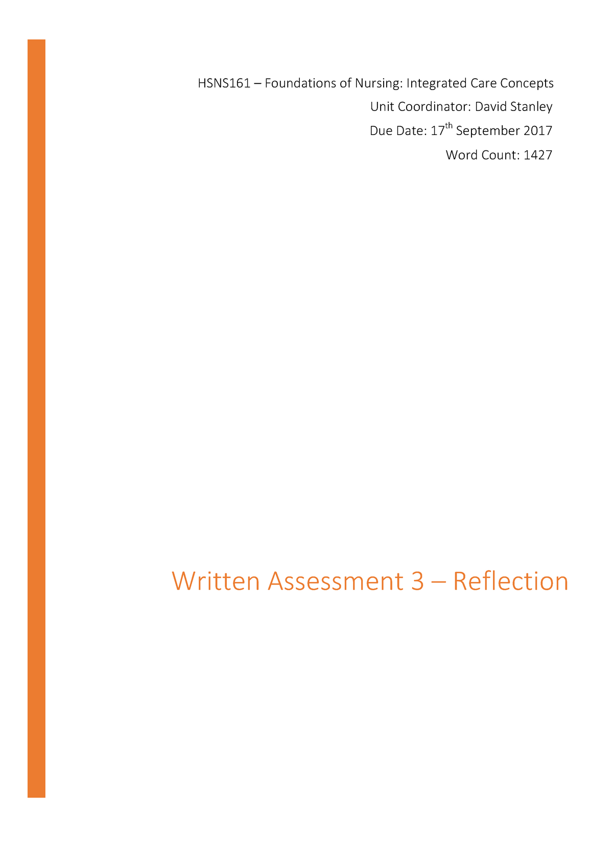 Reflection - Assessment - HSNS161 – Foundations Of Nursing: Integrated ...