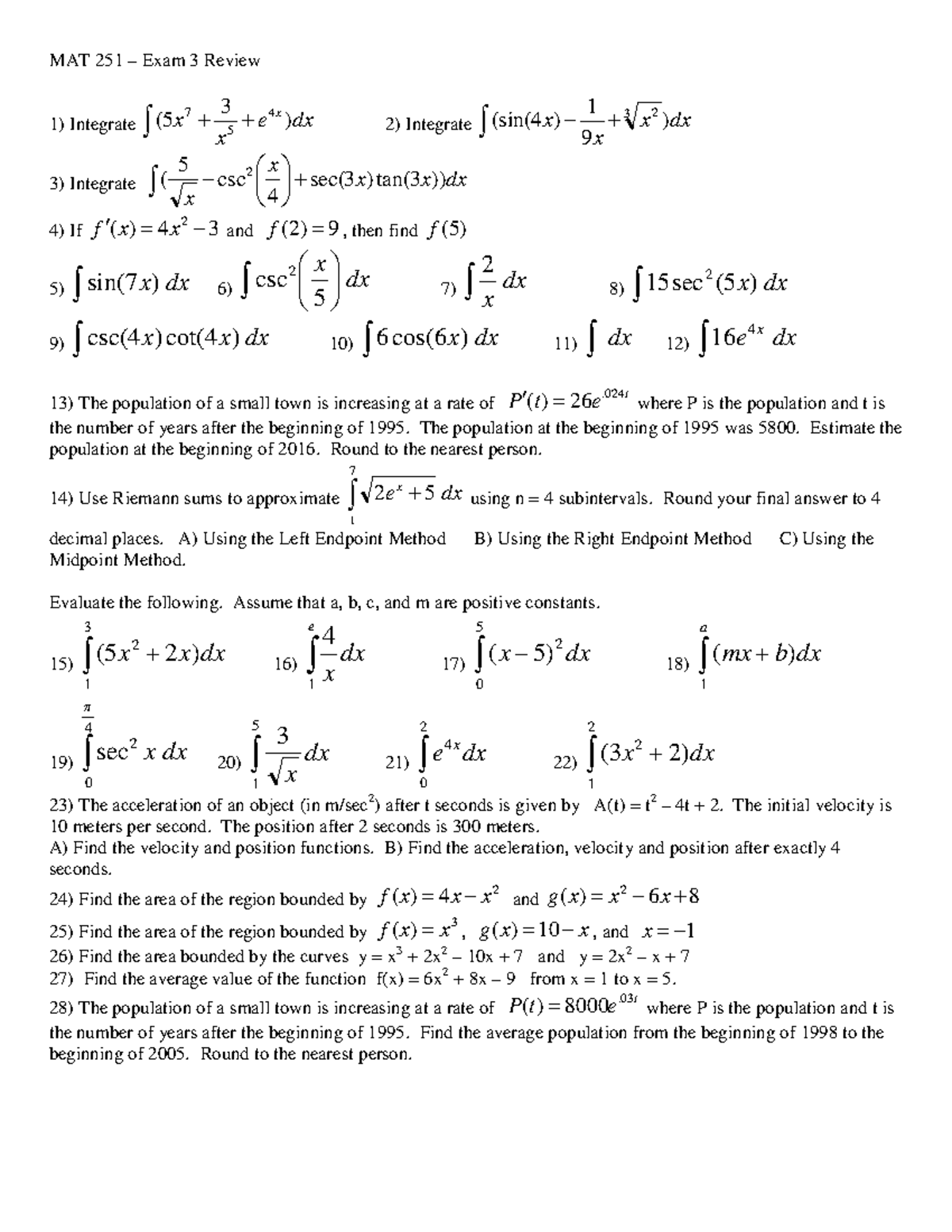 Mat 251 general exam 3 review - MAT 251 – Exam 3 Review Integrate dxe x ...