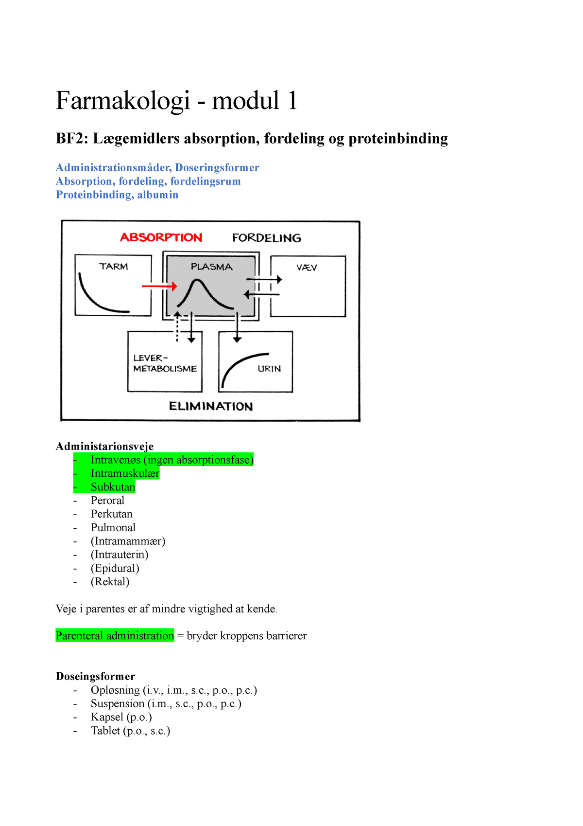 Farmakologi Modul 1 BF2 - Lægemidlers Absorption, Fordeling Og ...